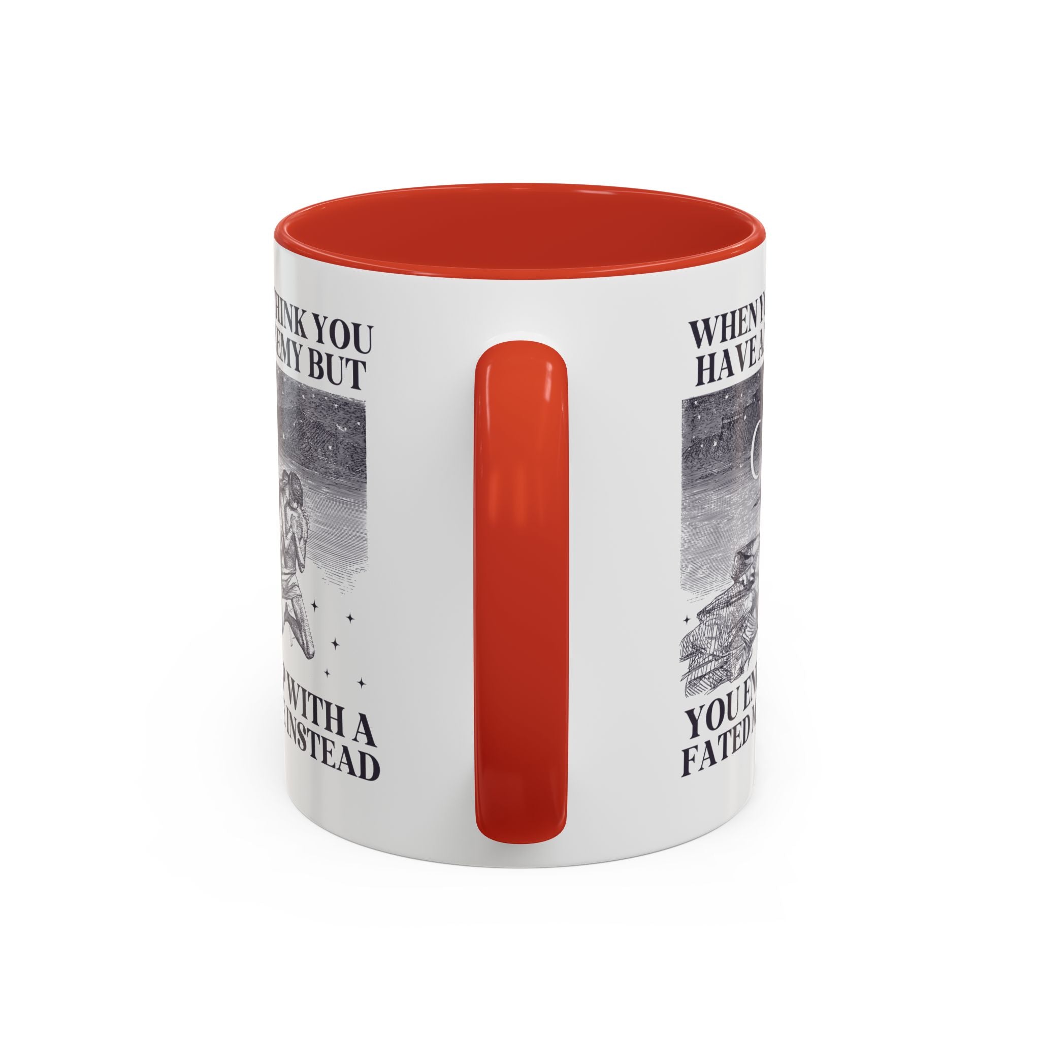 When You Think You Have an Enemy Bookish Coffee Mug with Vintage Aesthetic, Silly Bookish Mug for Reader Who Loves Romantasy Novels, Fated Mate Romance Trope - Opal and June
