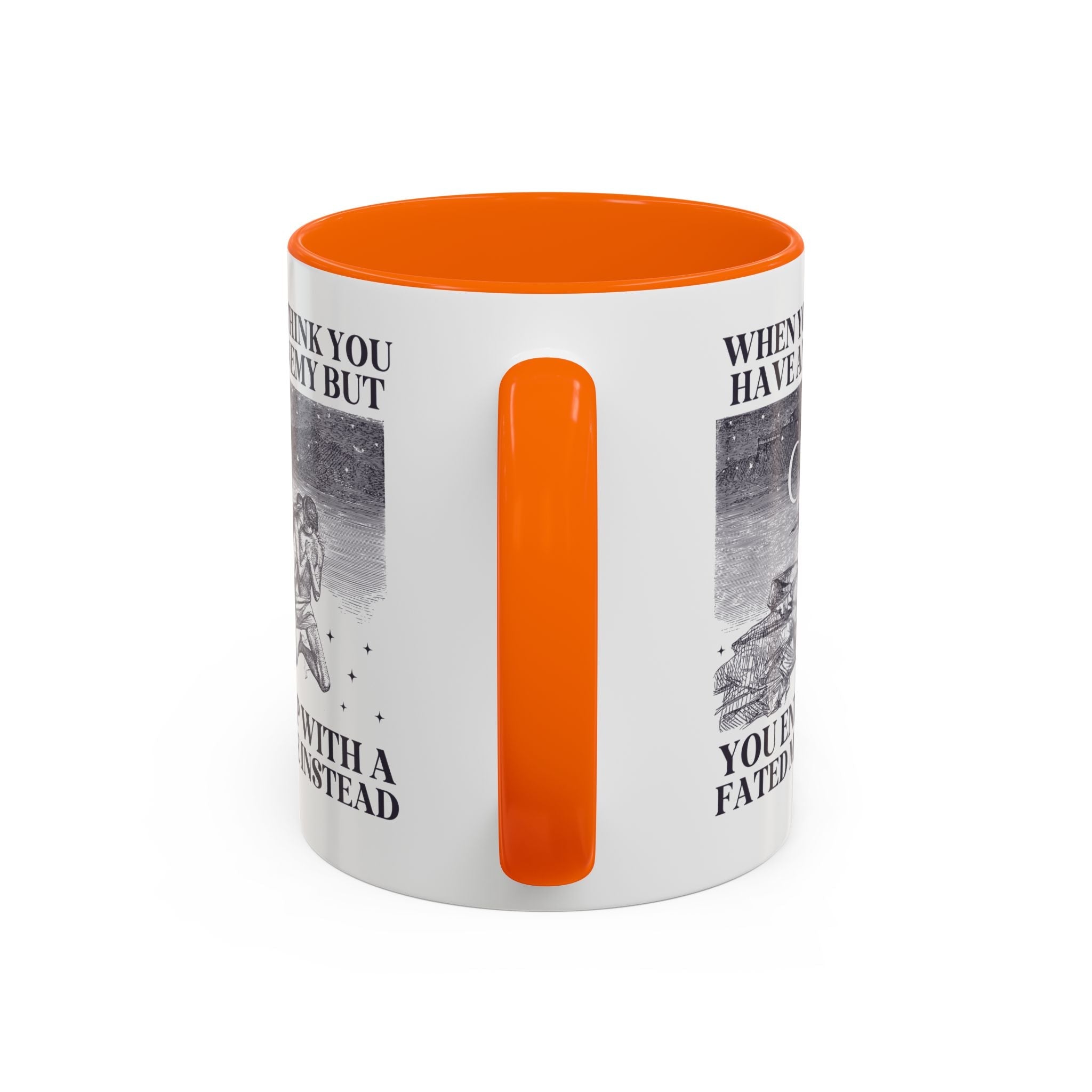 When You Think You Have an Enemy Bookish Coffee Mug with Vintage Aesthetic, Silly Bookish Mug for Reader Who Loves Romantasy Novels, Fated Mate Romance Trope - Opal and June