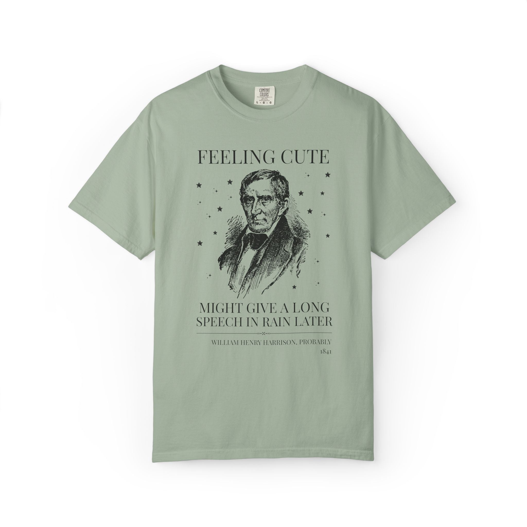 William Henry Harrison: Might Give a Long Speech in the Rain Later - Opal and June