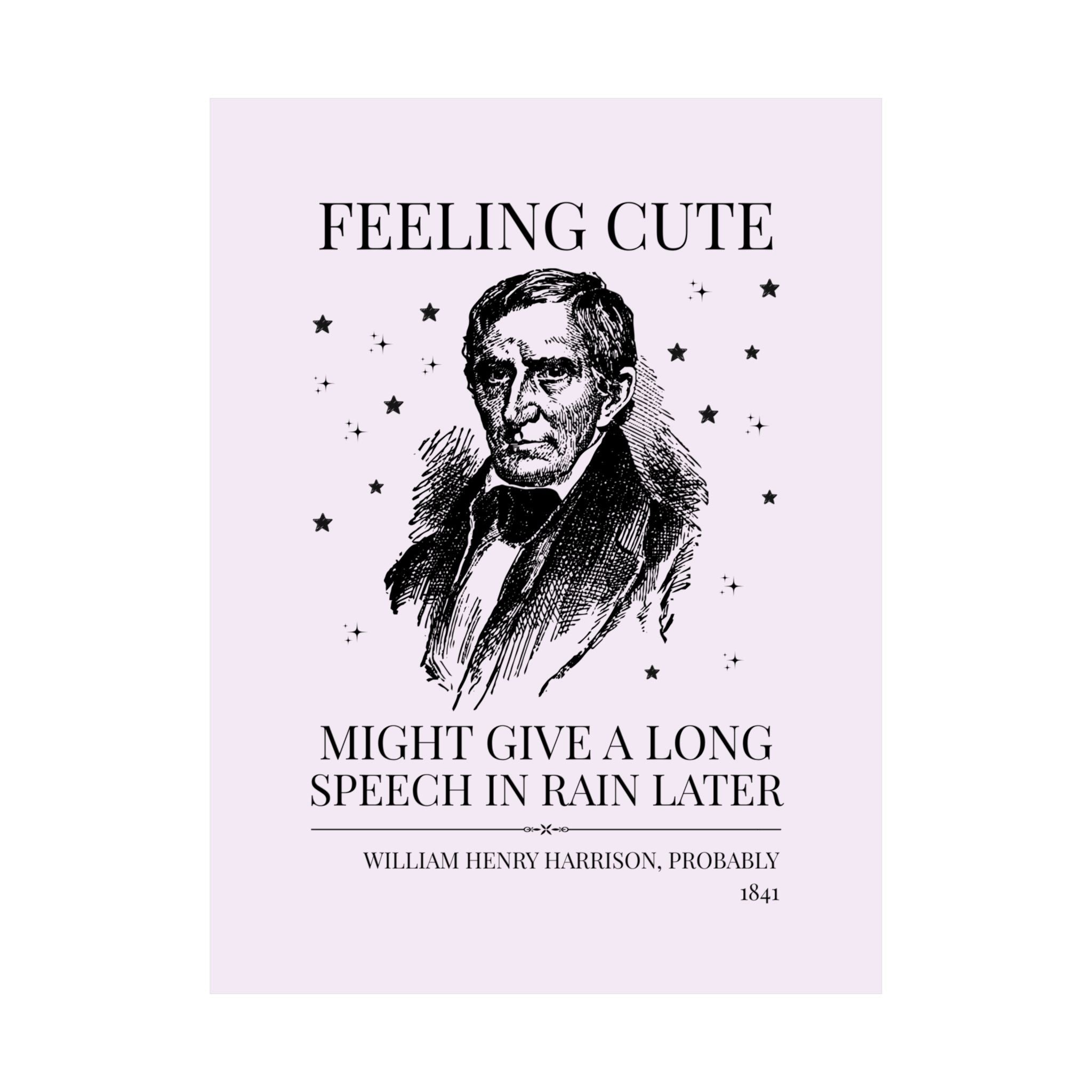 William Henry Harrison: Might Give a Speech - Opal and June