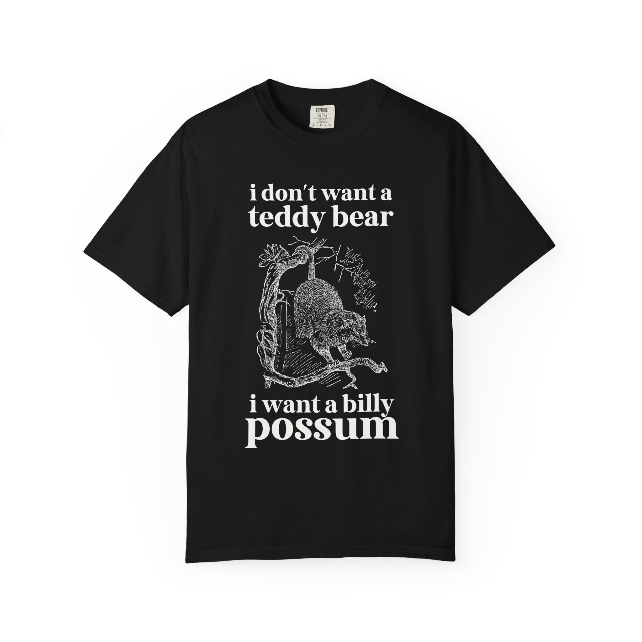 William Howard Taft US President Tee Shirt: I Don't Want a Teddy Bear I Want a Billy Possum, Silly Early 1900s American History Buff Gift - Opal and June