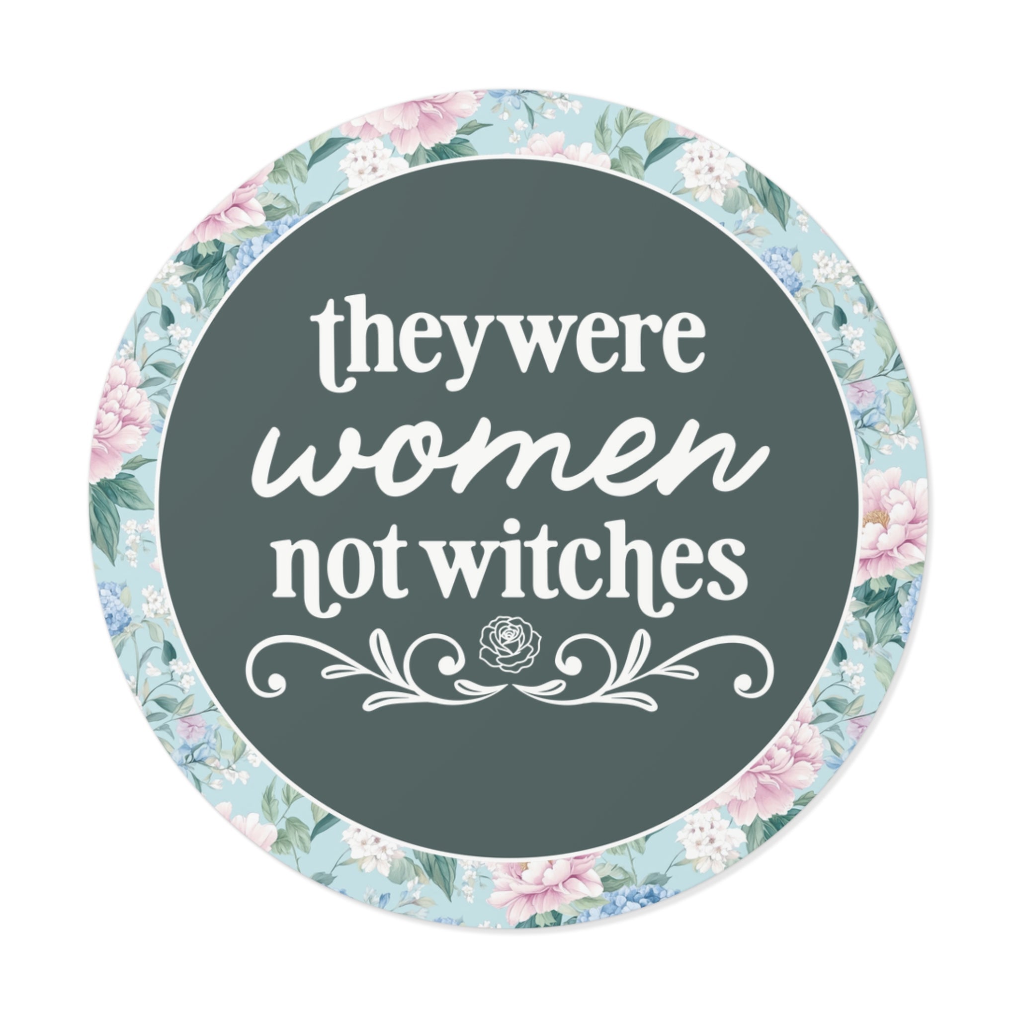 Women Not Witches History Buff Sticker - Opal and June