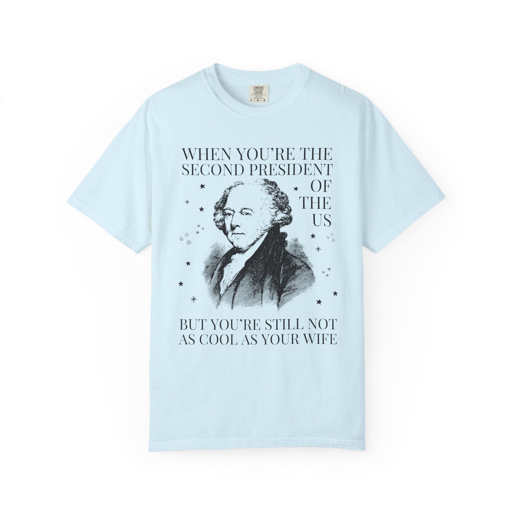Womens American History Tee Shirt: Abigail Adams John Adams, Funny Saying Early US History T-Shirt for Social Studies Teacher, History Buff - Opal and June