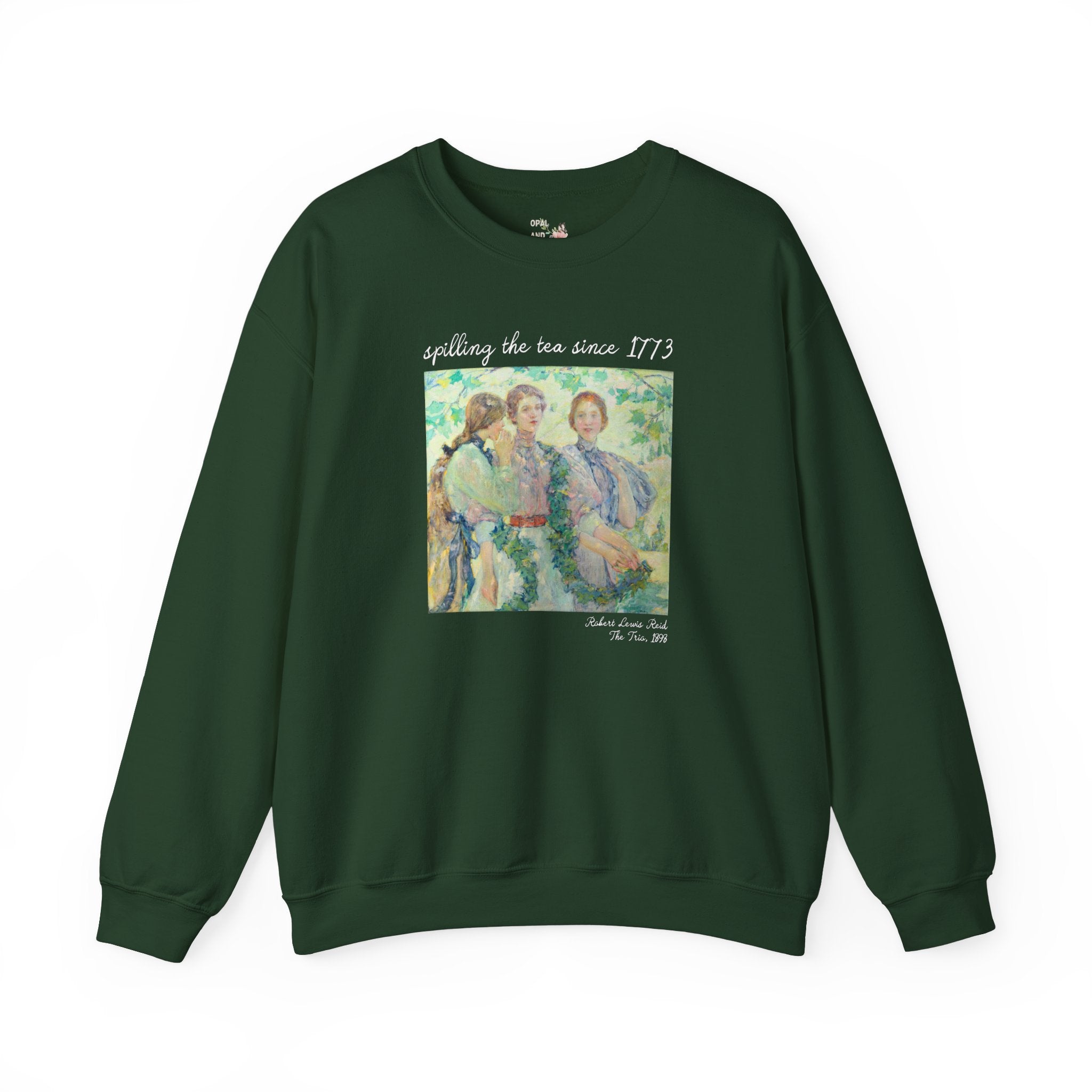 Women's History Sweatshirt: Spilling the Tea Since 1773, American Impressionist Art History, The Trio by Robert Reid, Social Studies Teacher - Opal and June