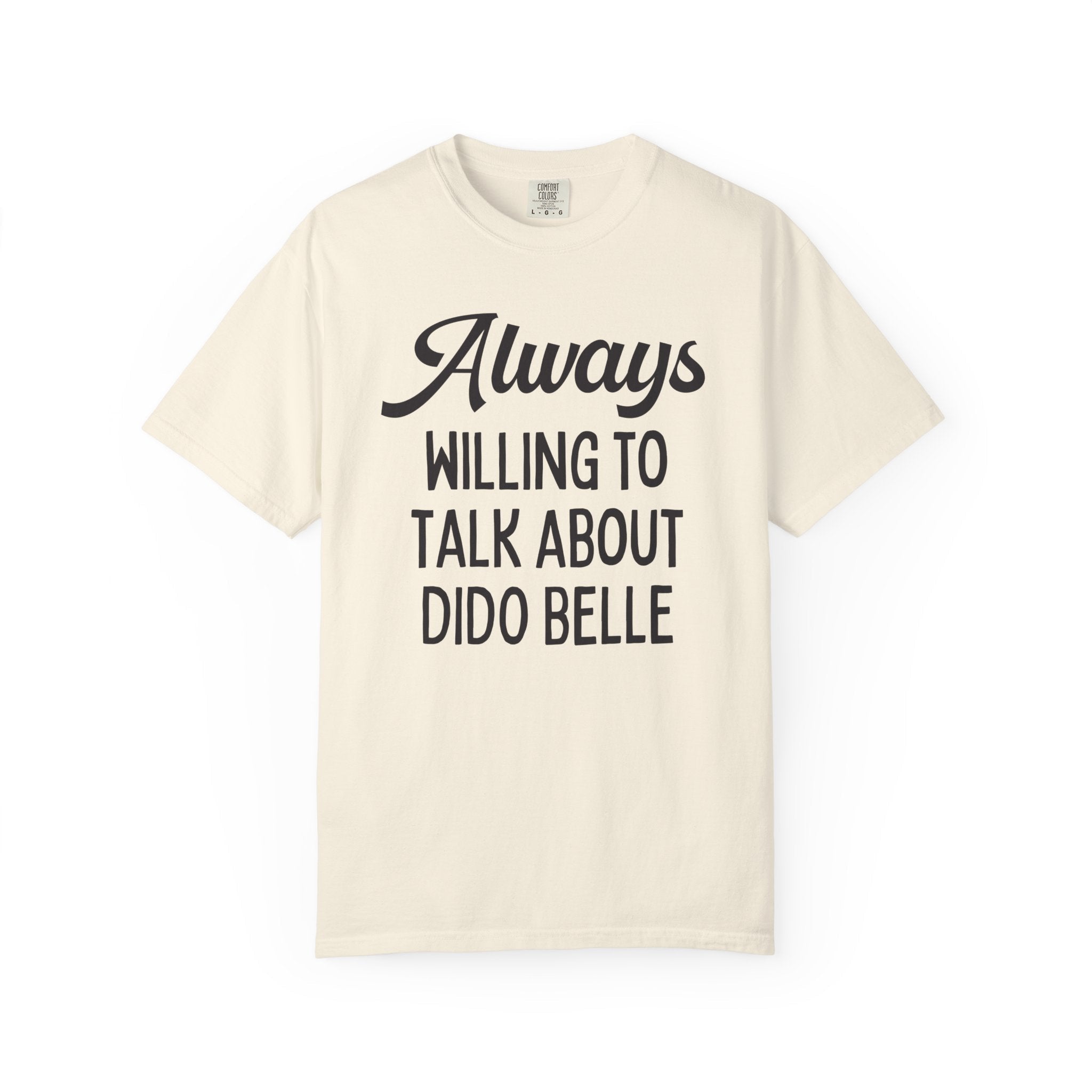 Womens History Tee Shirt, European History Teacher: Always Willing To Talk About Dido Belle, Social Studies Teacher Gift, History Professor - Opal and June