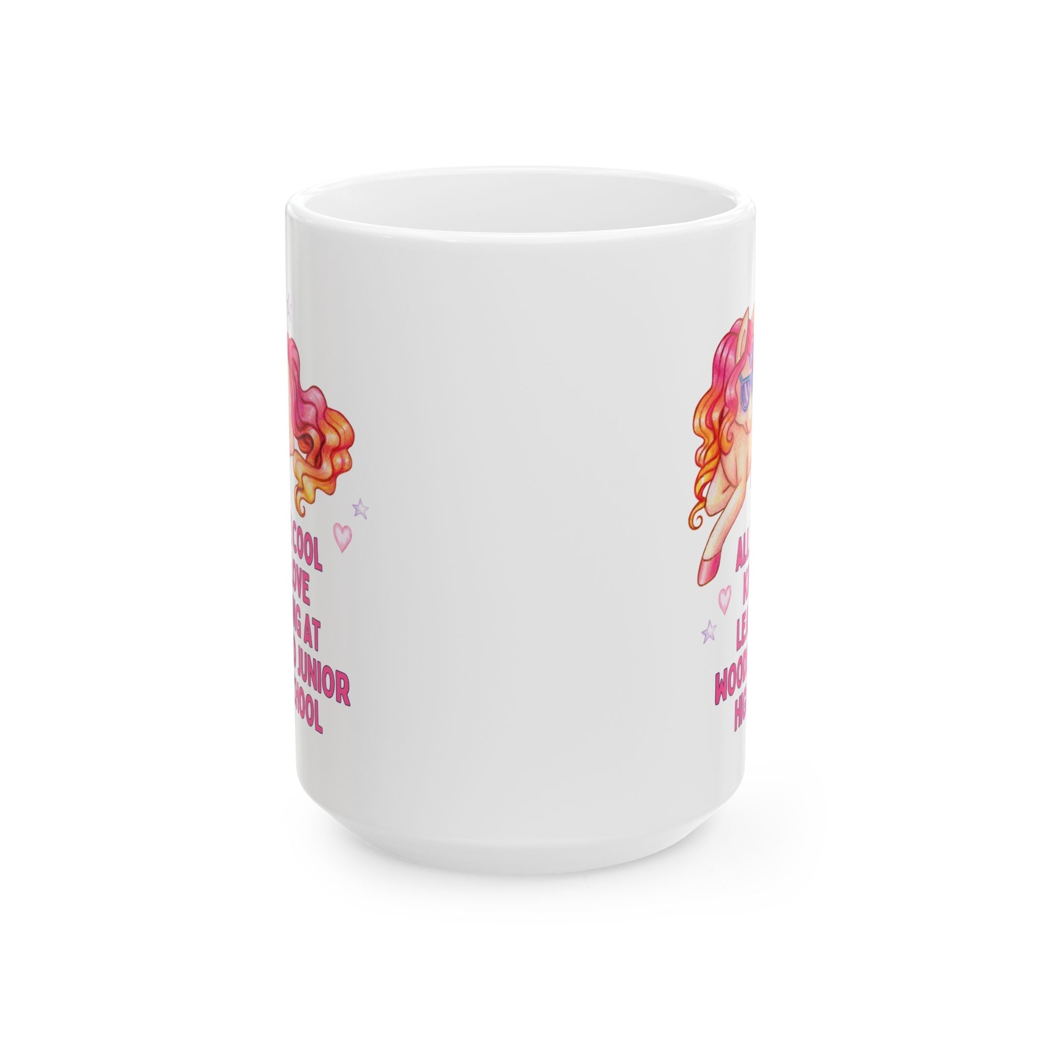 Woodland Junior High School 15 Oz Coffee Mug: All the Cool Kids Love Learning at Woodland Junior High | FPS + Opal and June Mug, Fayetteville Public Schools - Opal and June