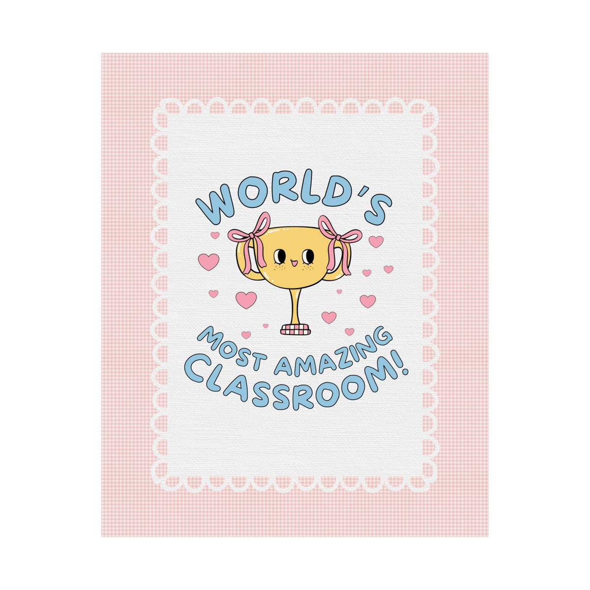 World's Most Amazing Classroom Poster Print for Elementary School Classroom or Fifth Grade Teacher Appreciation Gift, Decor for Teacher - Opal and June