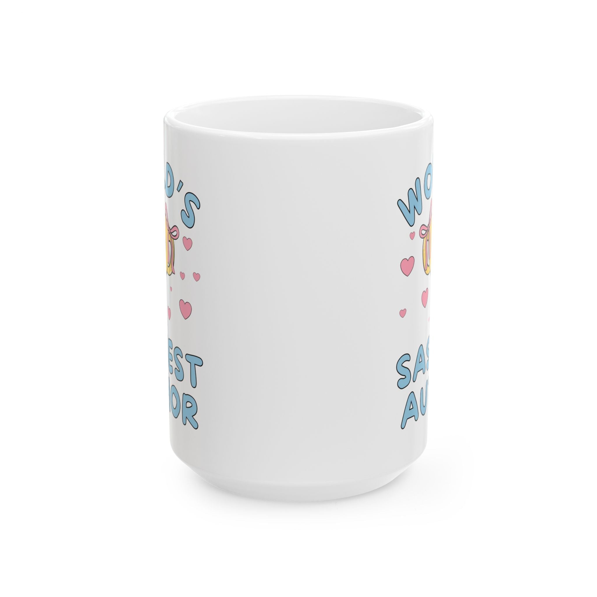 \World's Sassiest Author Coffee Mug: Funny Valentine's Gift or Silly Birthday Present for Romance Writer 15 Oz Coffee Mug with Hearts, Cute Congratulations Gift, Newly Published Author - Opal and June