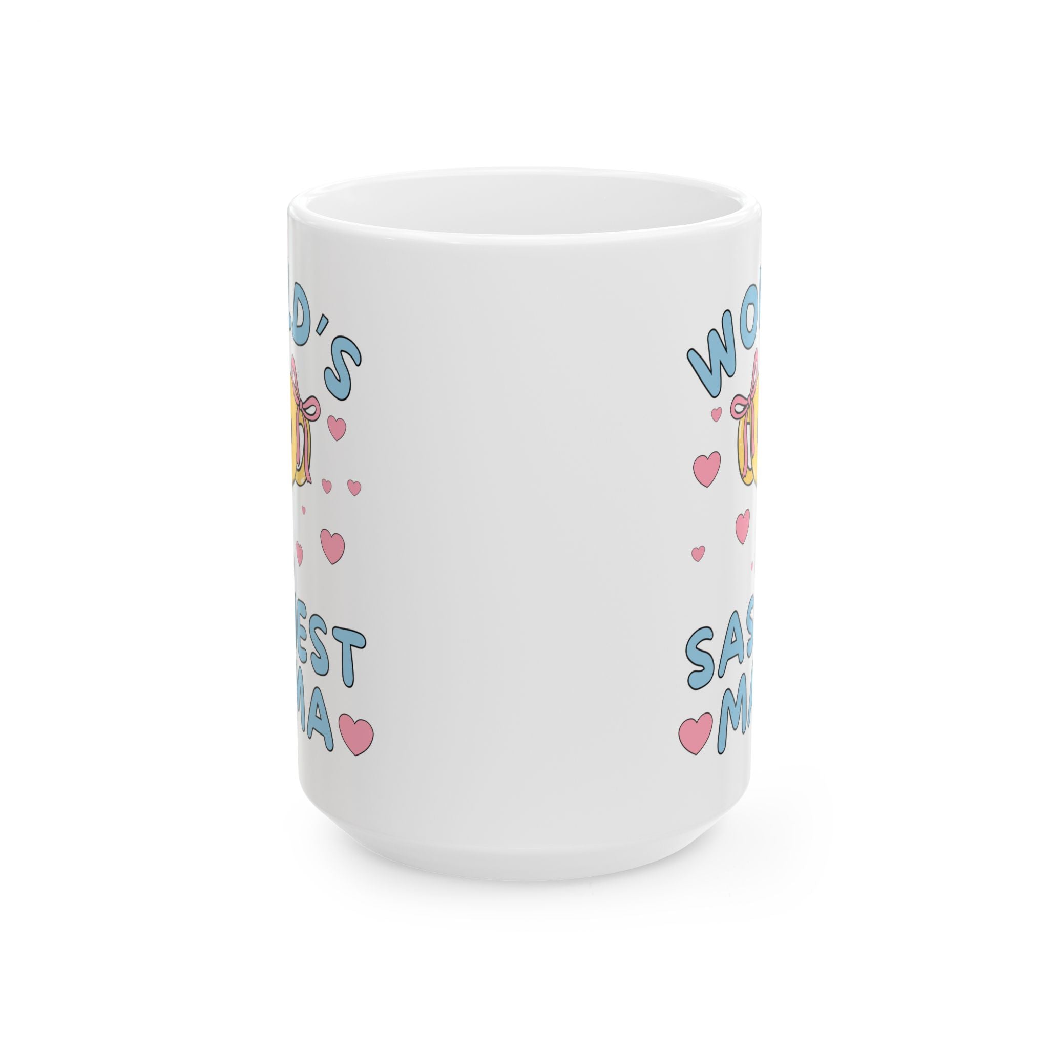 World's Sassiest Mama Coffee Mug - Opal and June