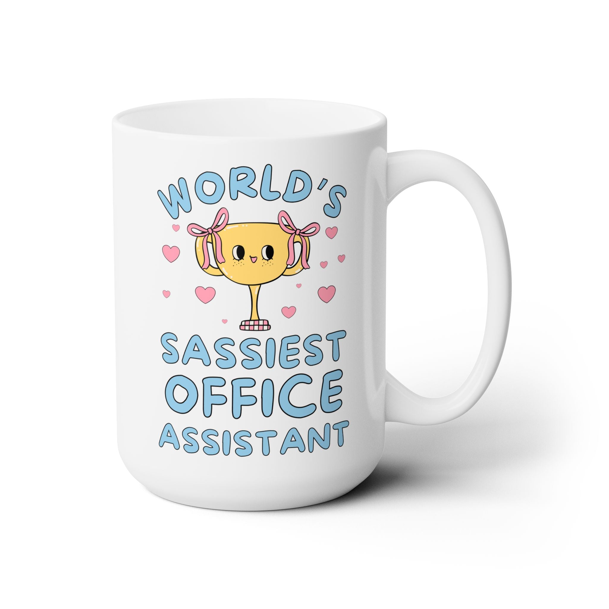 World's Sassiest Office Assistant Coffee Mug - Opal and June