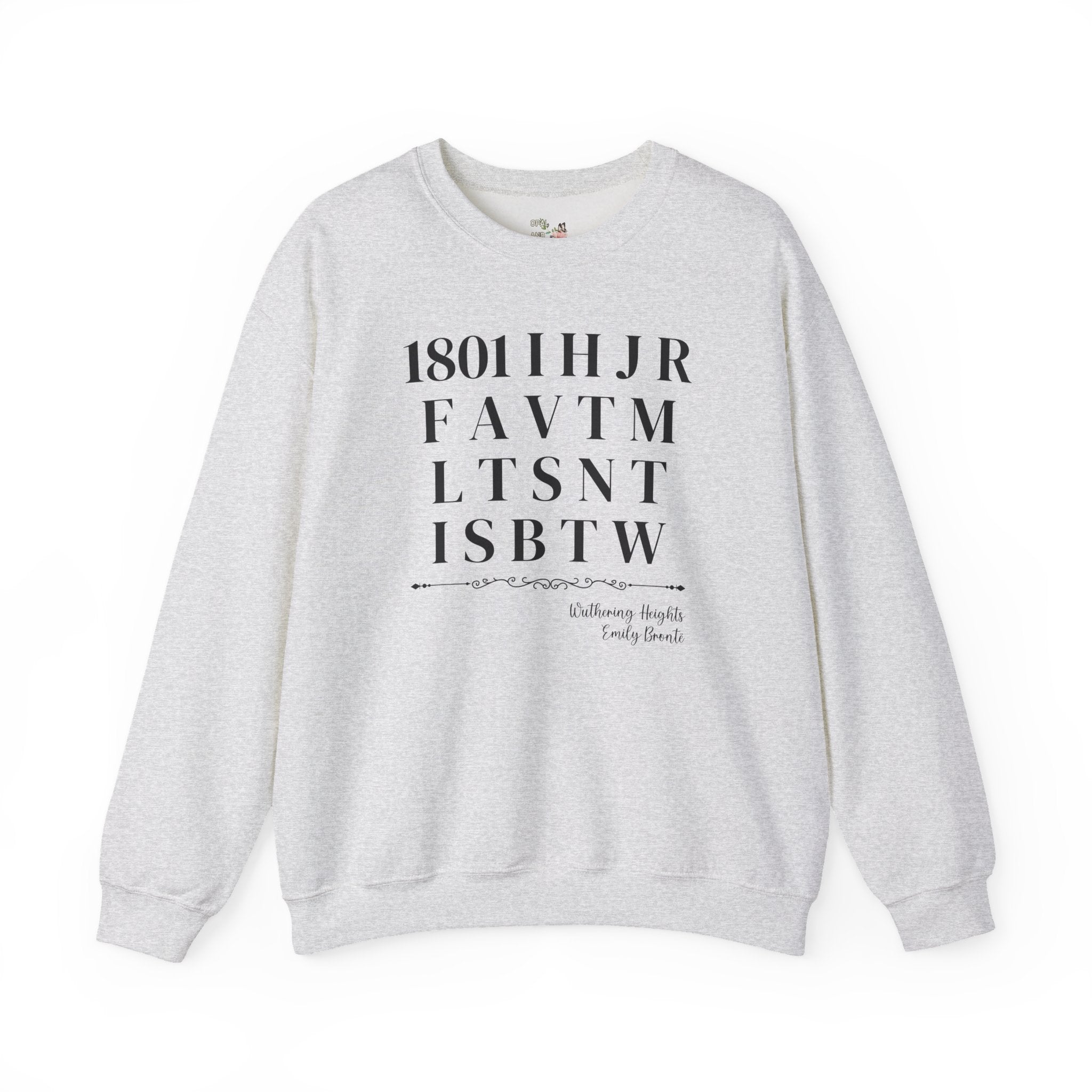 Wuthering Heights, Emily Bronte Sweatshirt: Classic Literature Bookworm Present, Gothic English Literature Teacher, Heathcliff and Catherine - Opal and June