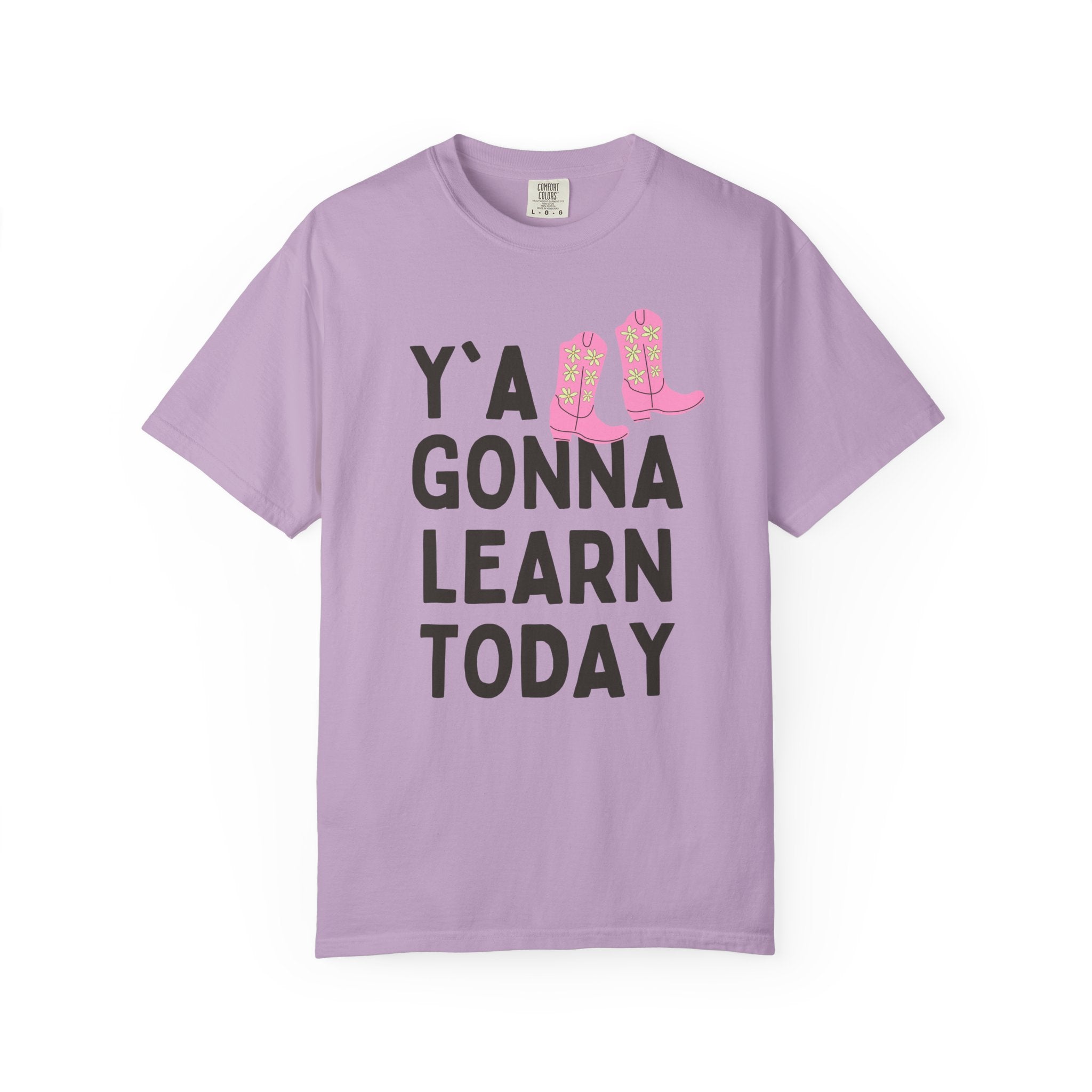 Y'all Gonna Learn Today: Funny Saying Teacher T-Shirt with Western Aesthetic, Teacher Appreciation Gift, Junior High or High School Teacher - Opal and June