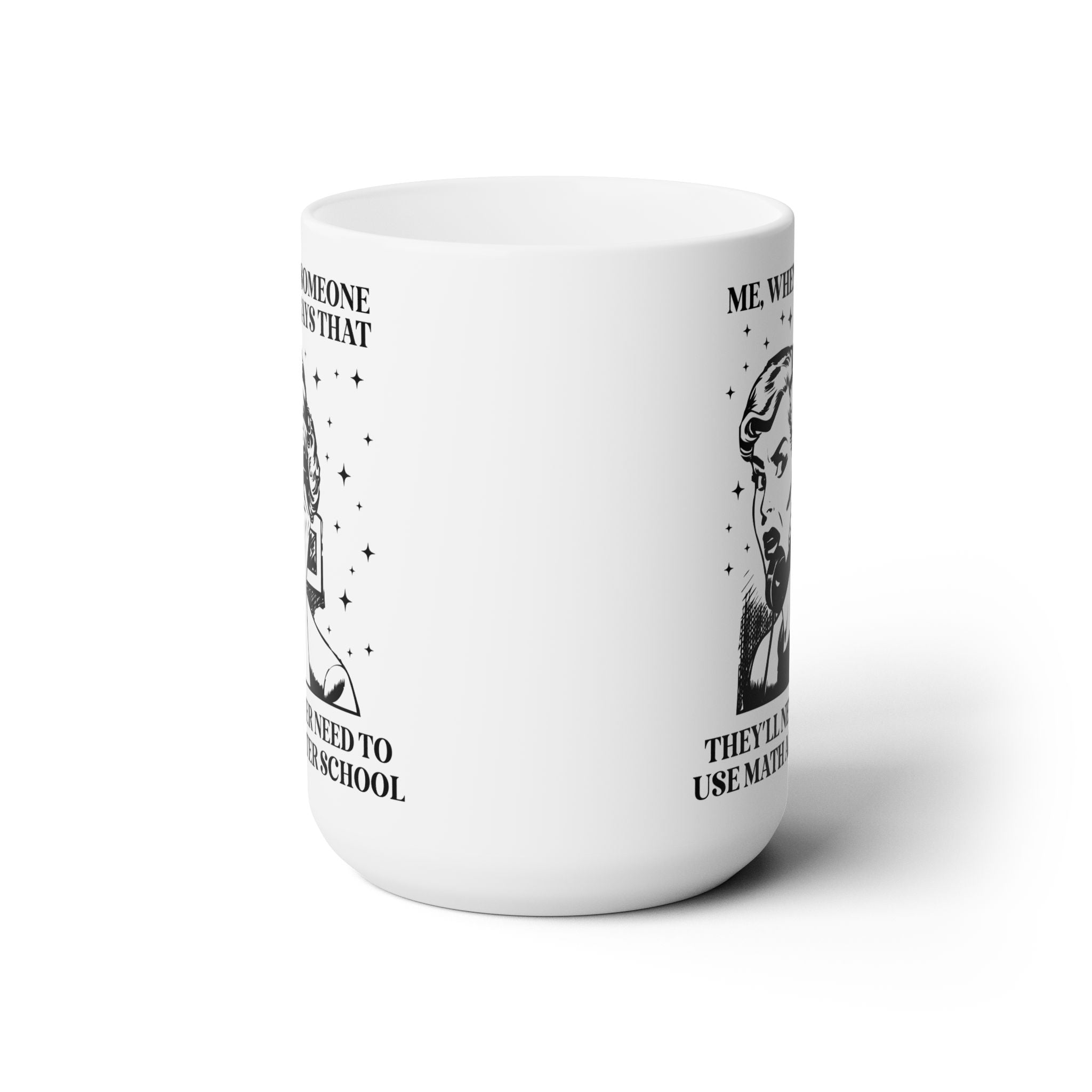 You'll Need Math After School Mug - Opal and June