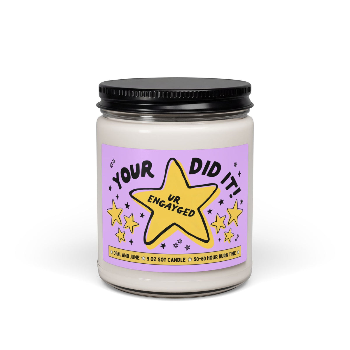 Your Did It! Ur Engayged! | Funny and Cute Congratulations Gift for Gay Couple or Lesbian Couple Getting Married, Newly Engaged Candle from Friend - Opal and June