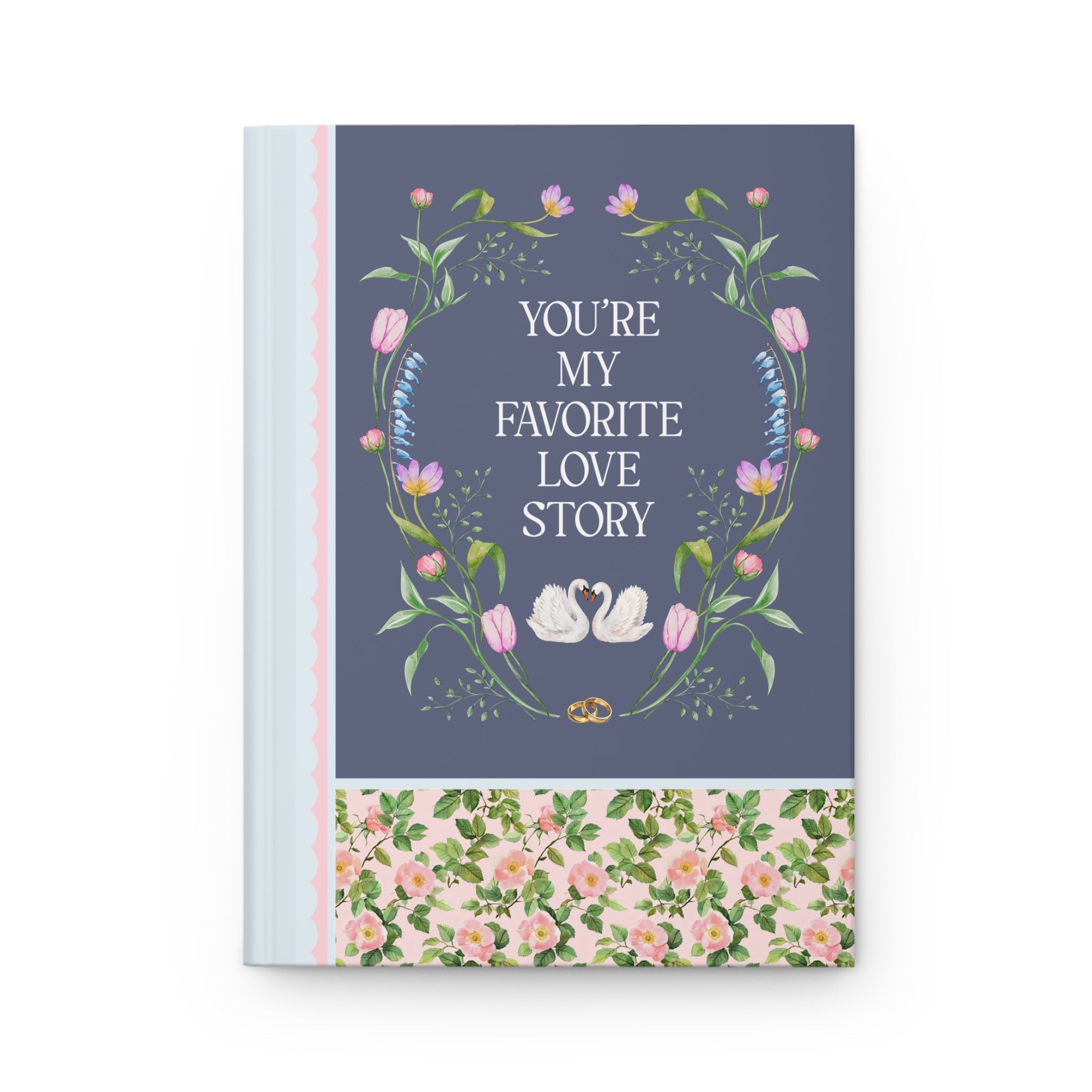 You're My Favorite Love Story - Opal and June