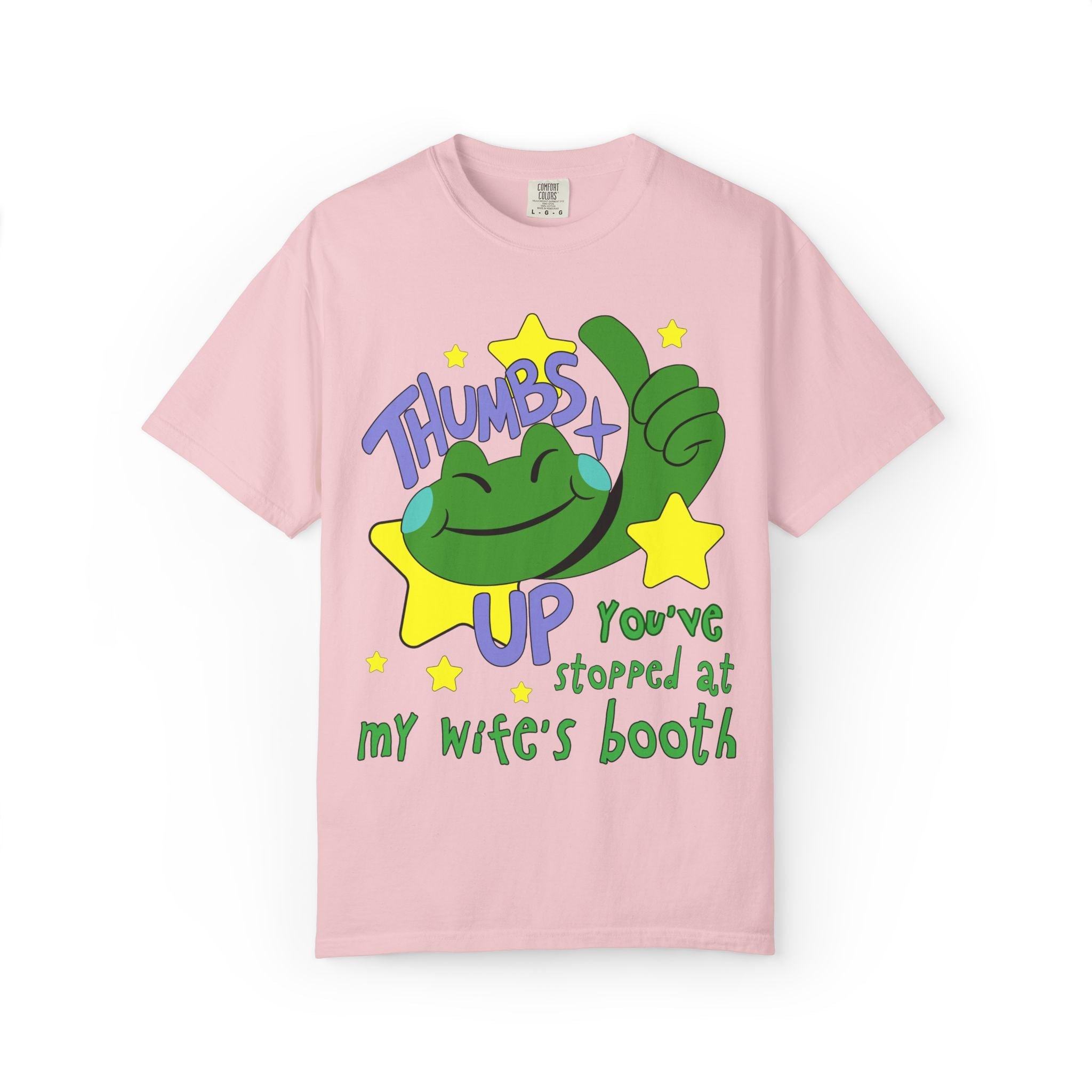 You've Stopped At My Wife's Booth Tee - Opal and June