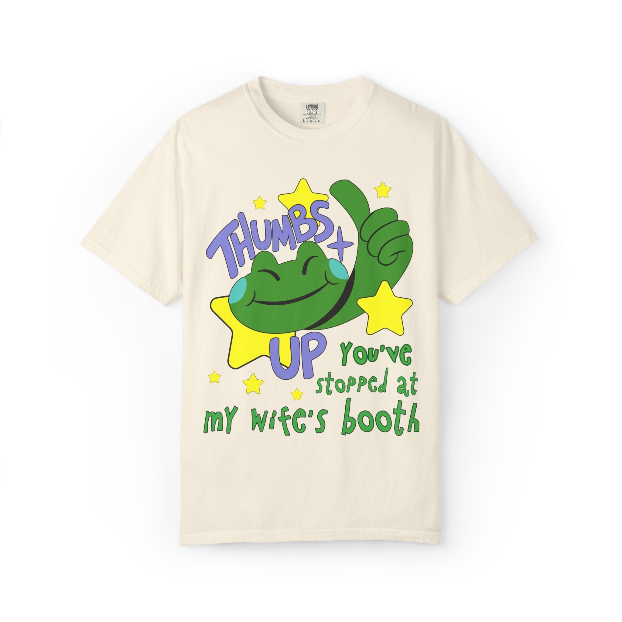 You've Stopped At My Wife's Booth Tee - Opal and June