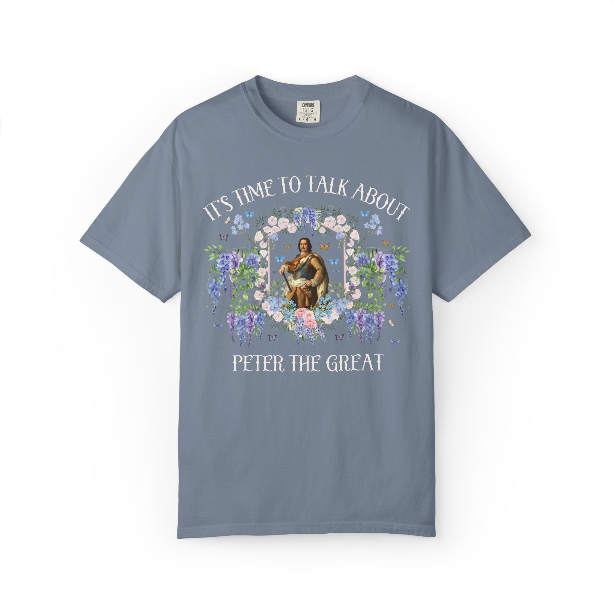Peter the Great History Buff Tee Shirt for Russian History Lover: It's Time to Talk About Peter the Great, 18th Century Floral Historian Tee
