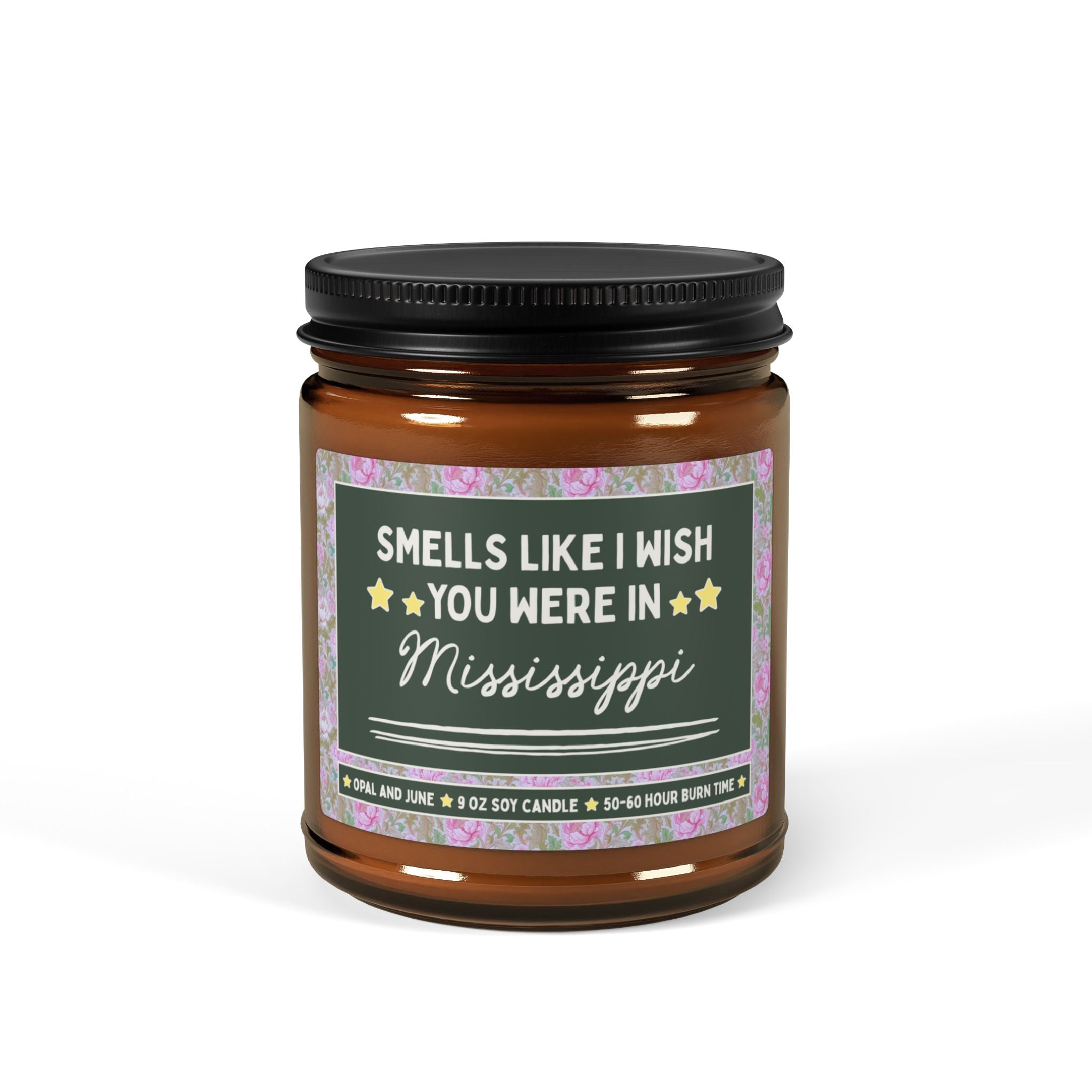 Smells Like I Wish You Were in Mississippi