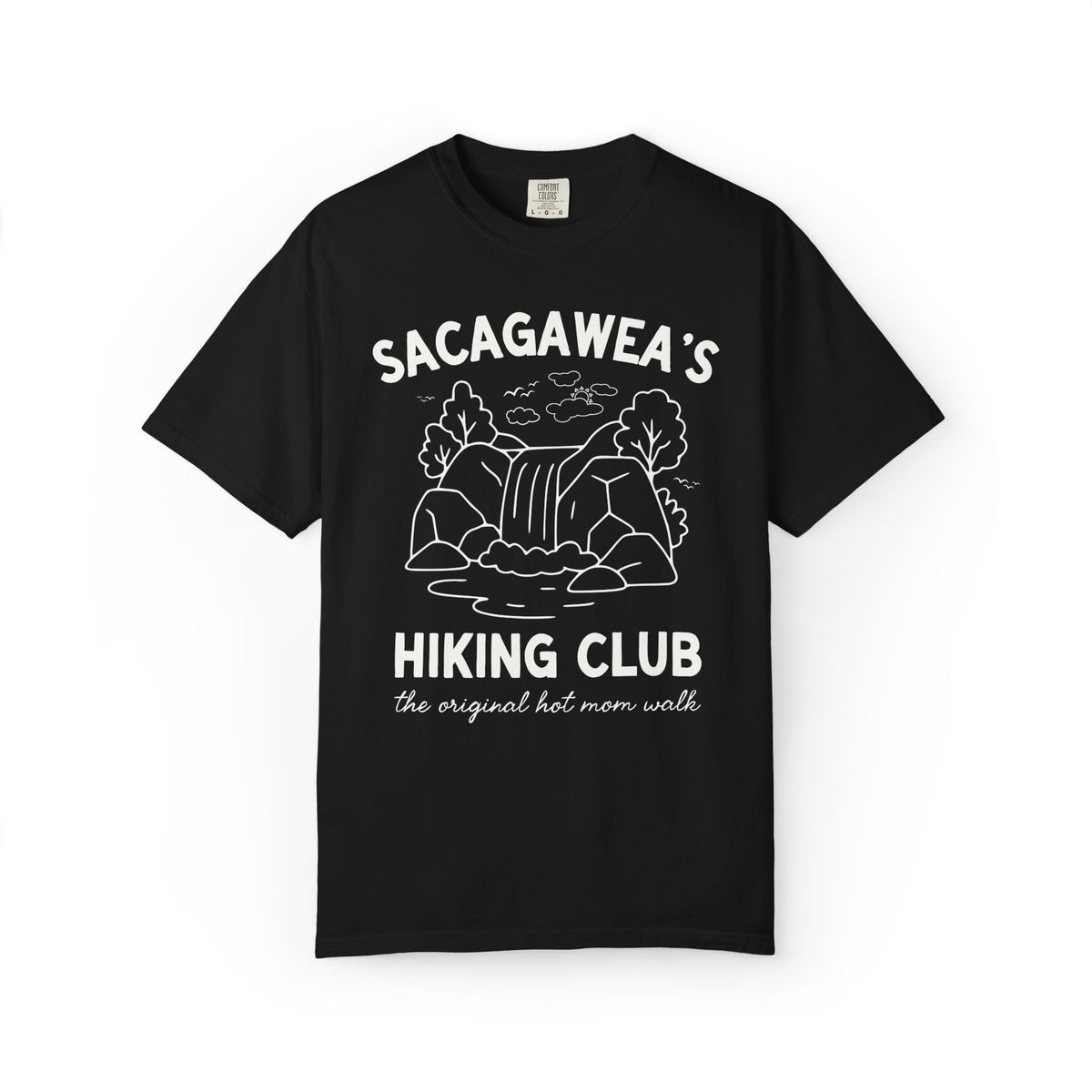 Sacagawea's Hiking Club: The Original Hot Mom Walk, Funny American History Hiking Lover T-Shirt for Mom or New Mama Who Loves Hiking