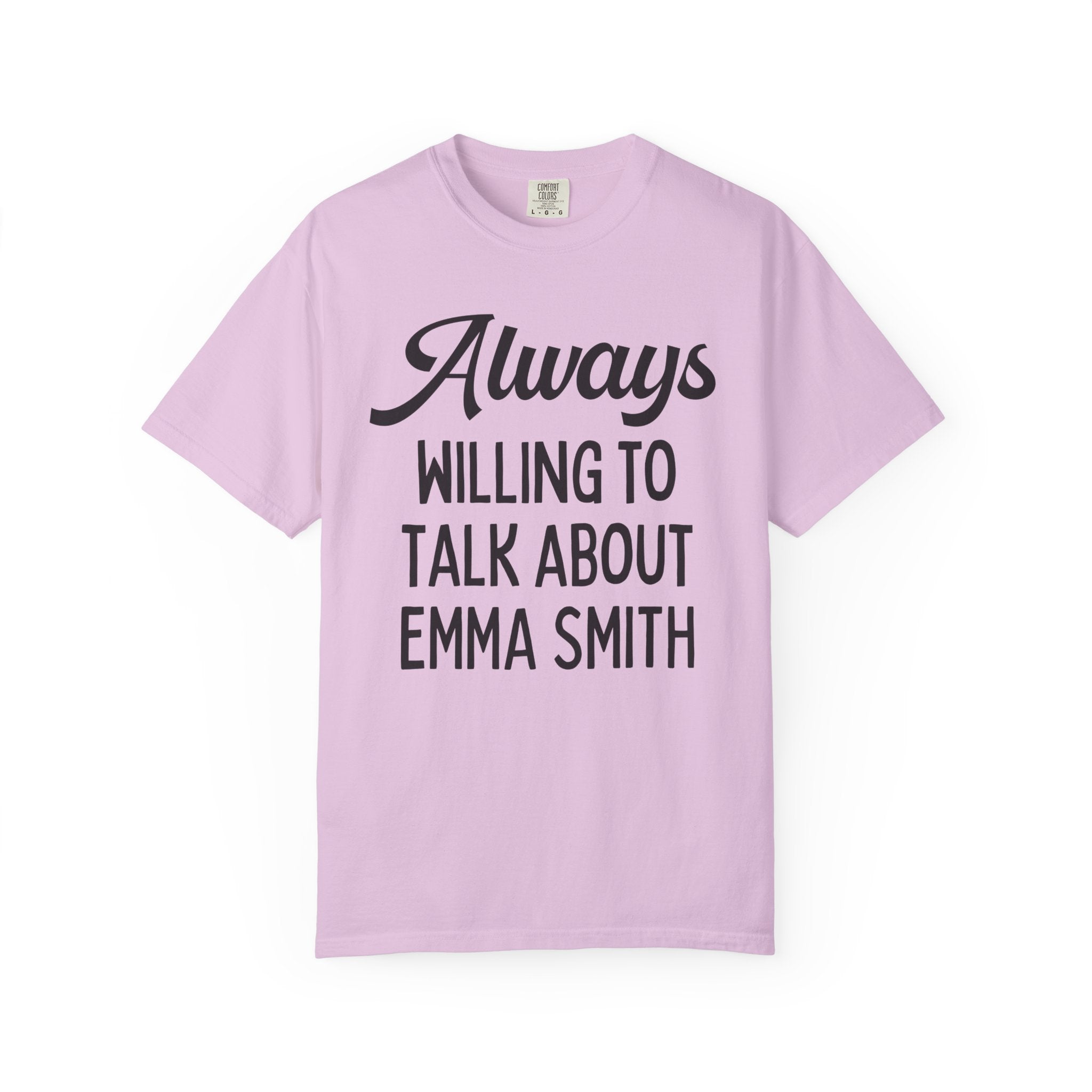 Womens Mormon History Tee Shirt for American History Professor or 1800s Religious Studies Teacher: Always Willing To Talk About Emma Smith