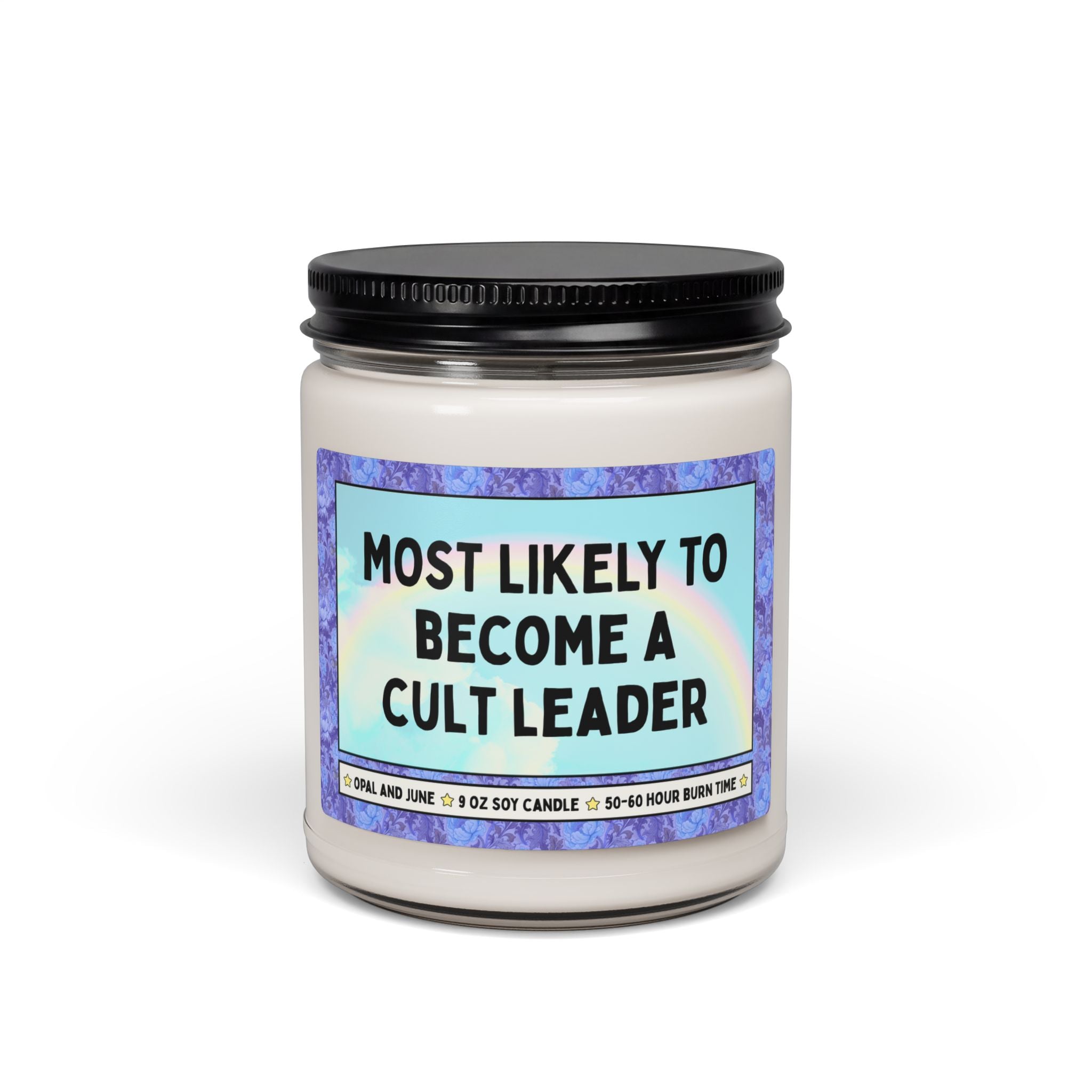 Most Likely to Become a Cult Leader