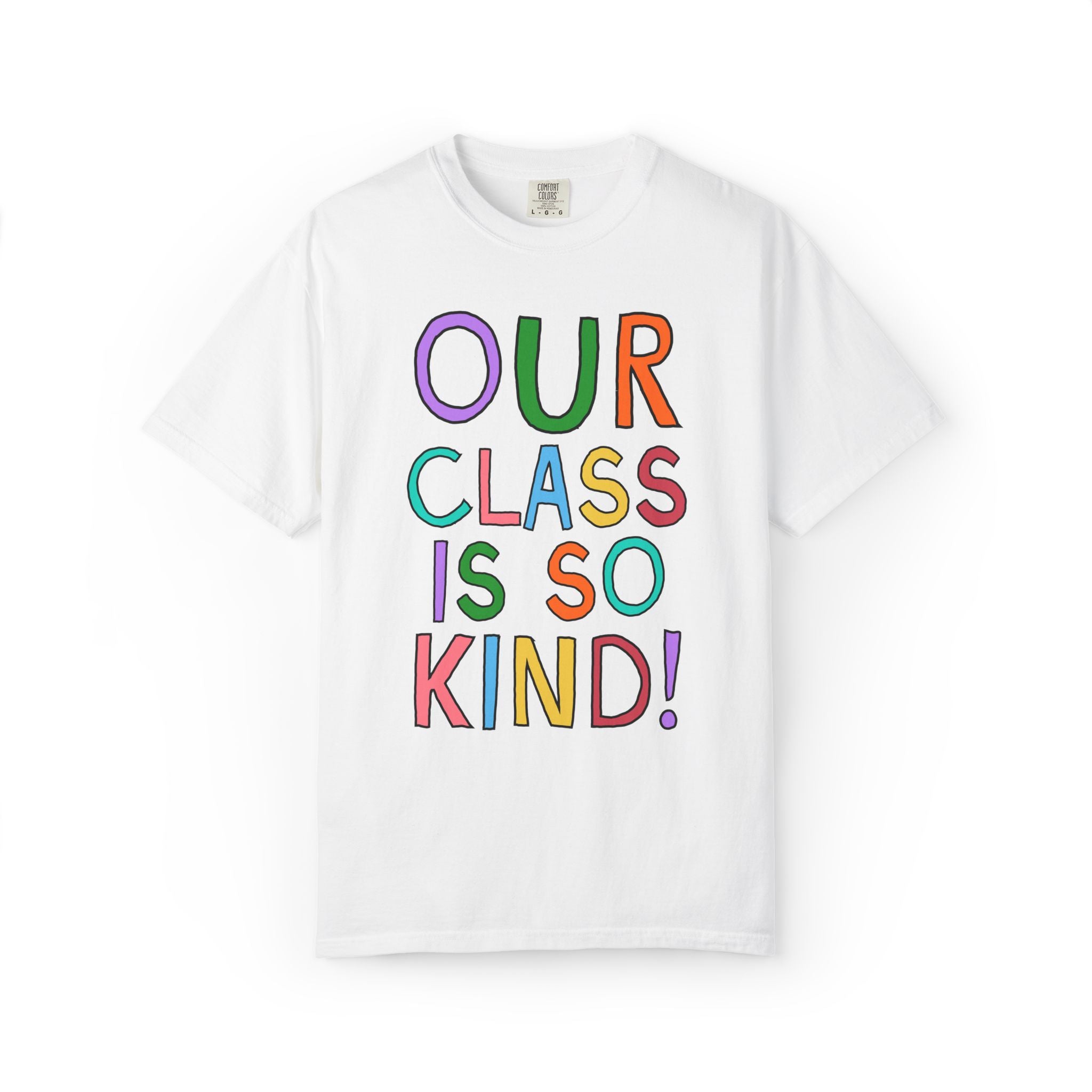 Our Class is So Kind Positive Affirmation Teacher Team T-Shirt for Back to School, Cute Kitschy Nostalgic Elementary Teacher Aide Tee