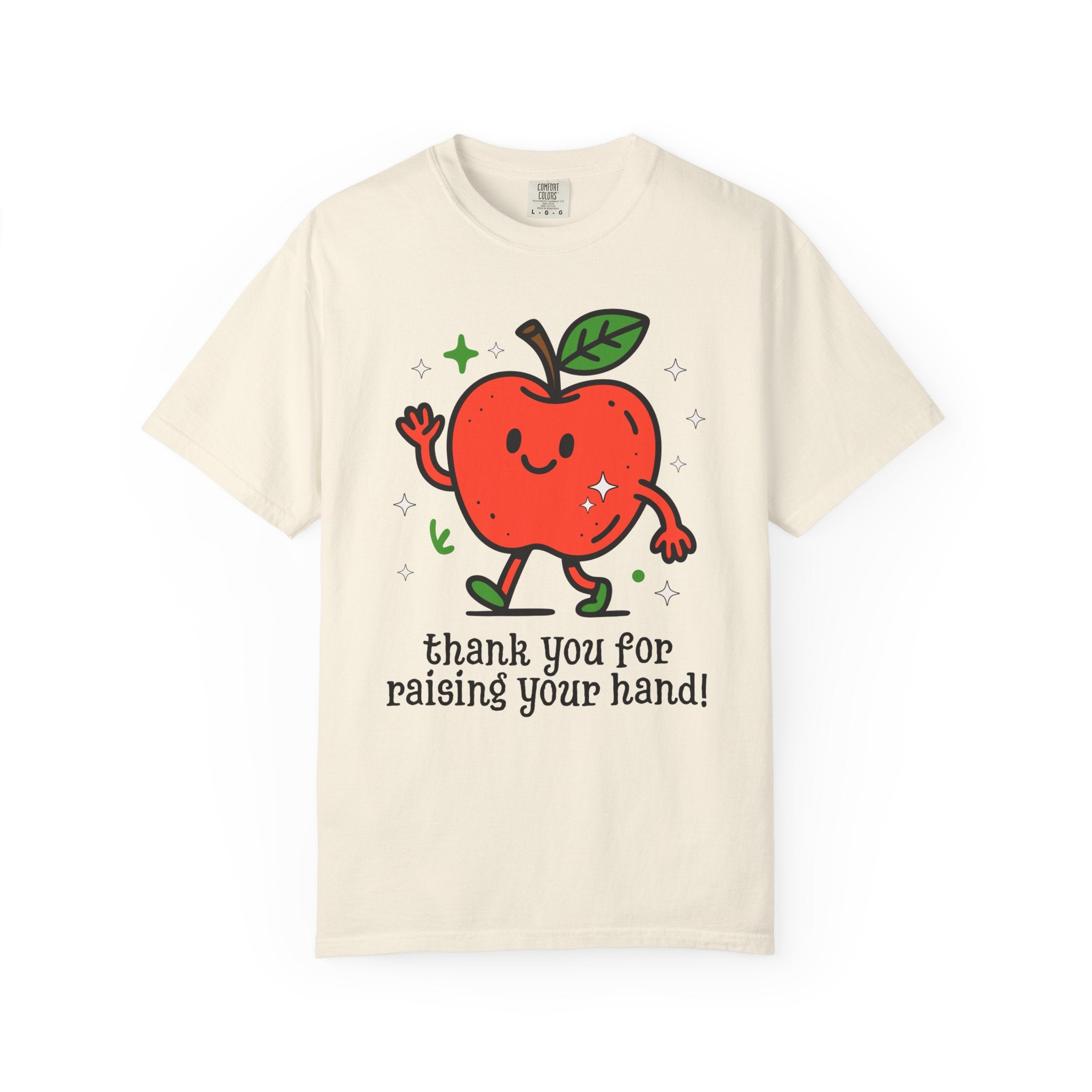 Thank You For Raising Your Hand Nostalgic Teacher T-Shirt | Funny Teacher Tee Shirt for High School Teacher, Early Childhood Education Major