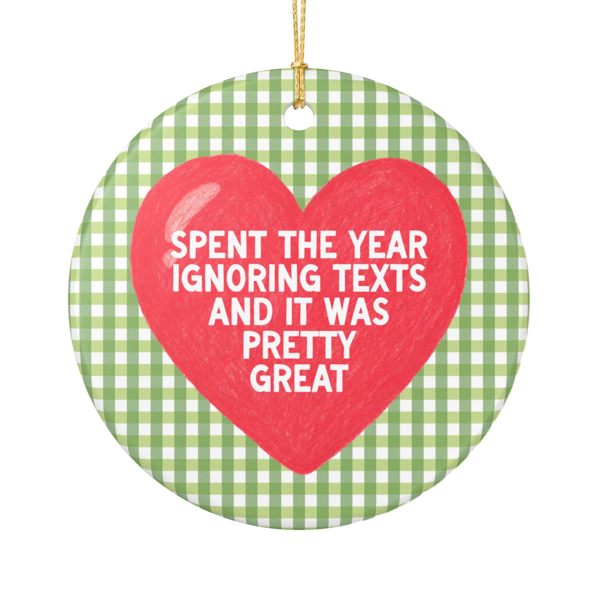Avoidant Friend Gift for Sibling Who Always Ignores Texts: Spent The Year Ignore Texts and It Was Pretty Great, Silly Stay at Home Bookworm Gift