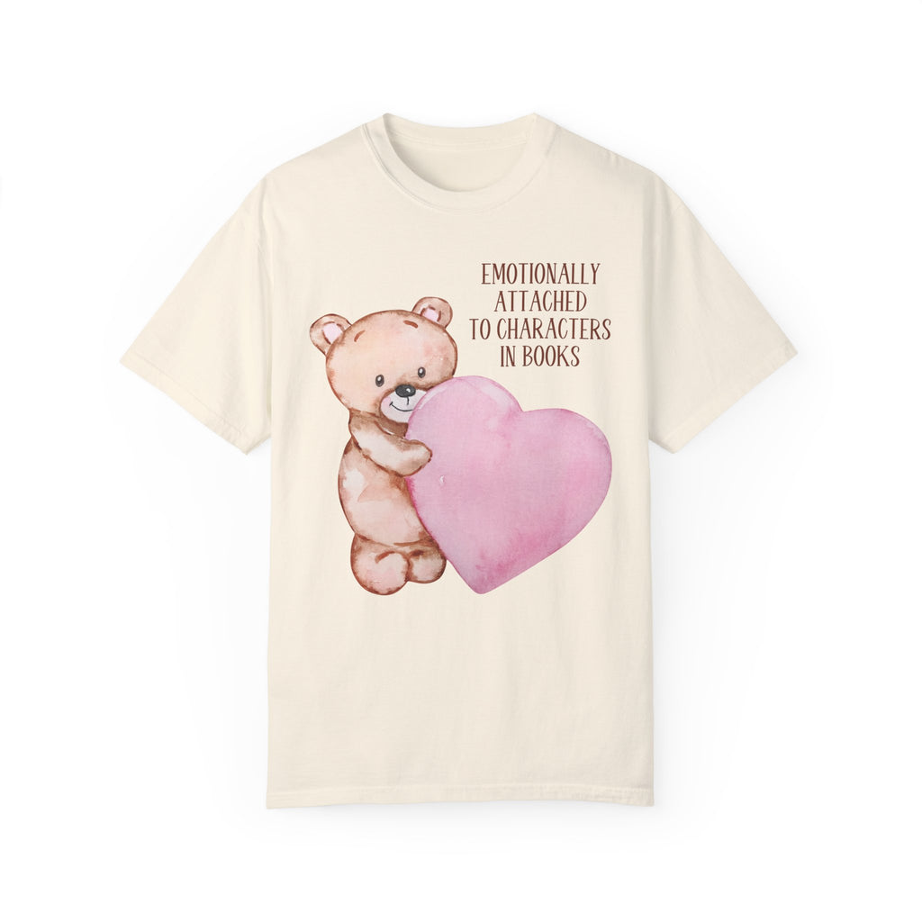 Emotionally Attached Tee