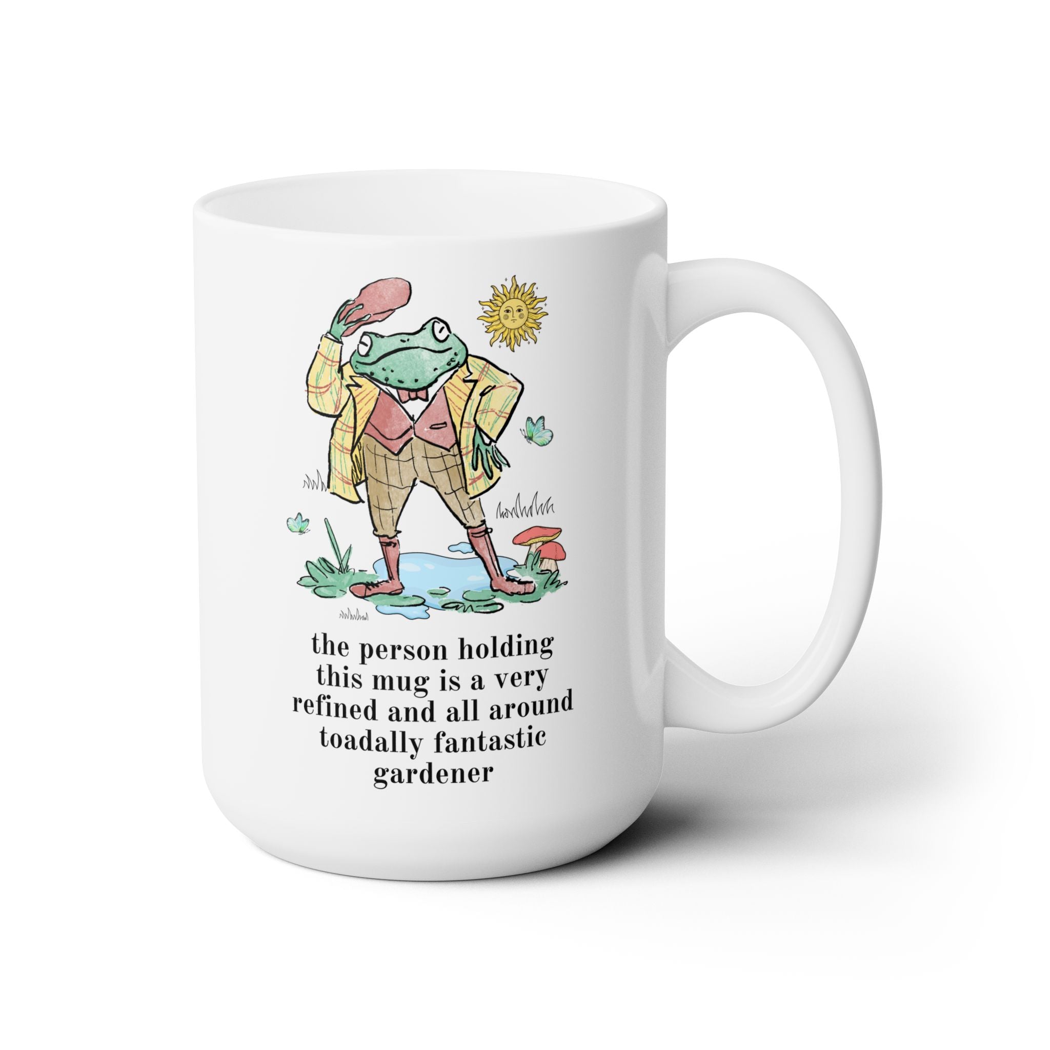 Toadally Fantastic Gardener Coffee Mug