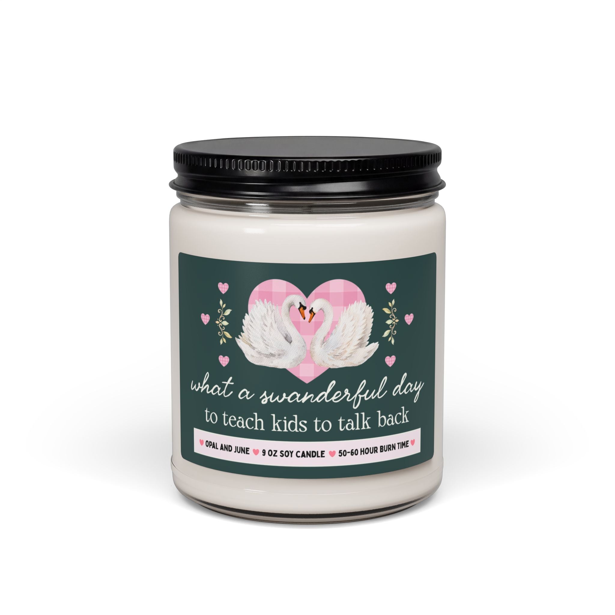Speech Therapist SLP Gift, Candle with Swans: What a Swanderful Day to Teach Kids to Talk Back, 9 Oz Candle, Speech Therapy Graduation Gift