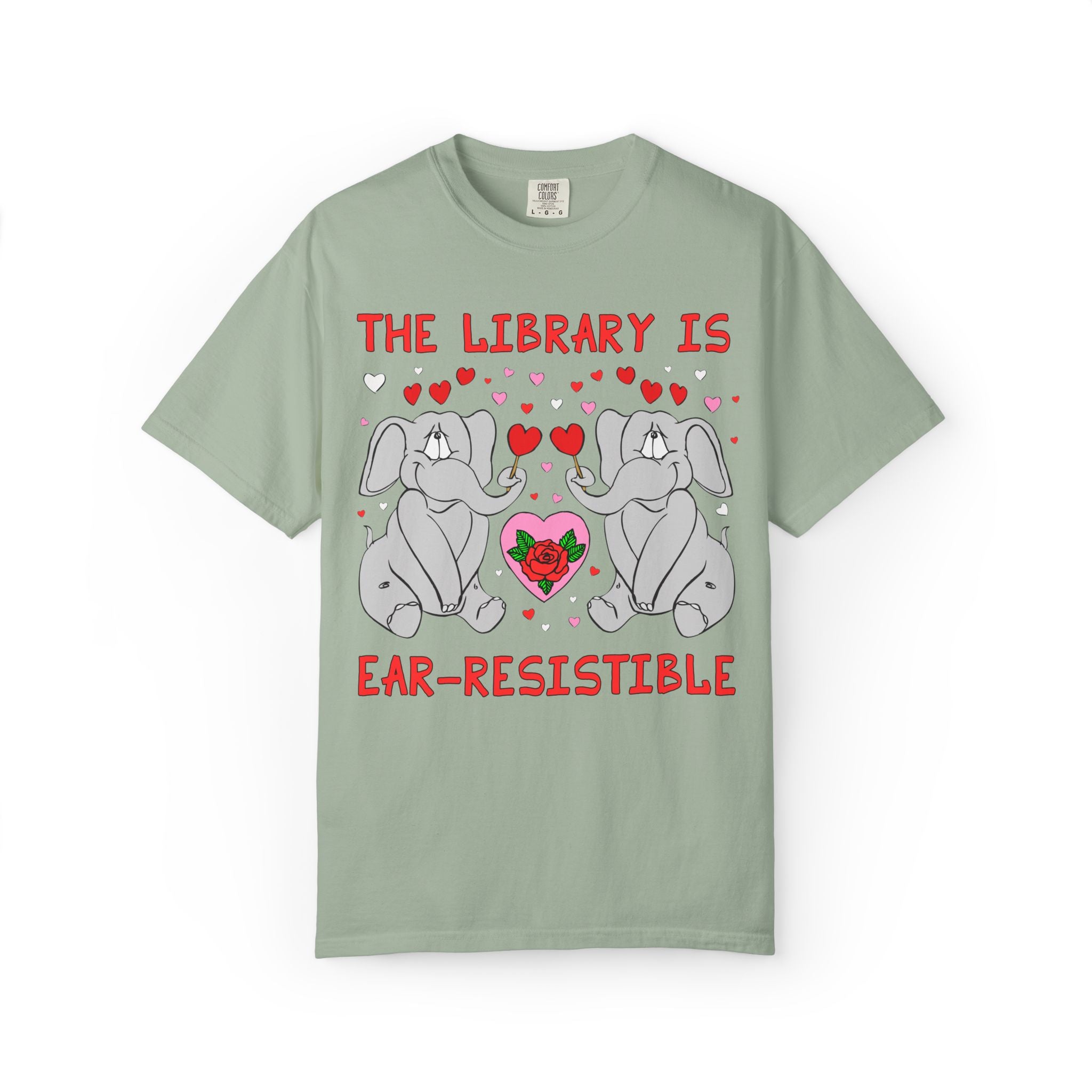 The Library is Ear-Resistible! Valentine's Day Teacher Tee: Funny Animal Lover T-Shirt with Elephant and Hearts, Cute Matching Teacher Tee