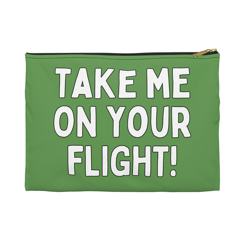 Pouch: Take Me on Your Flight!