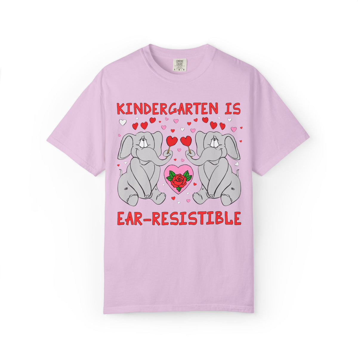 Kindergarten is Ear-Resistible! Valentine's Day Teacher Tee: Funny Animal Lover T-Shirt with Elephant and Hearts, Cute Matching Teacher Tee