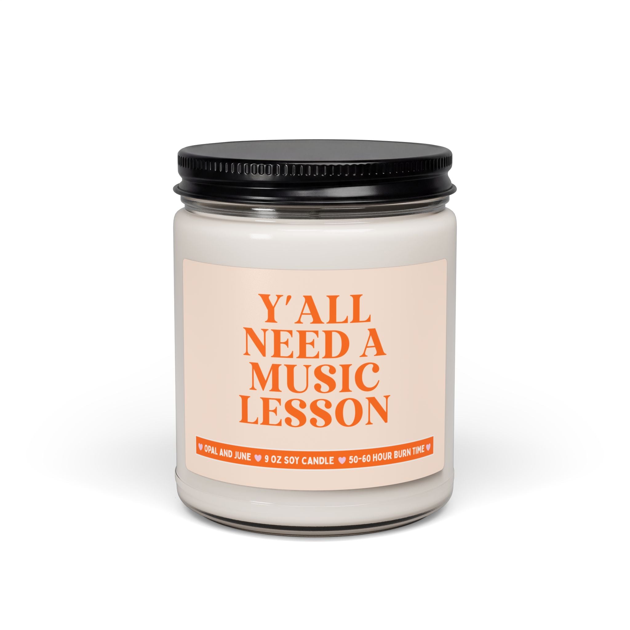 Music Teacher or Music Professor Gift, Teacher Appreciation Gift for Elementary School Choir Director: Y'all Need a Music Lesson 9 oz Candle