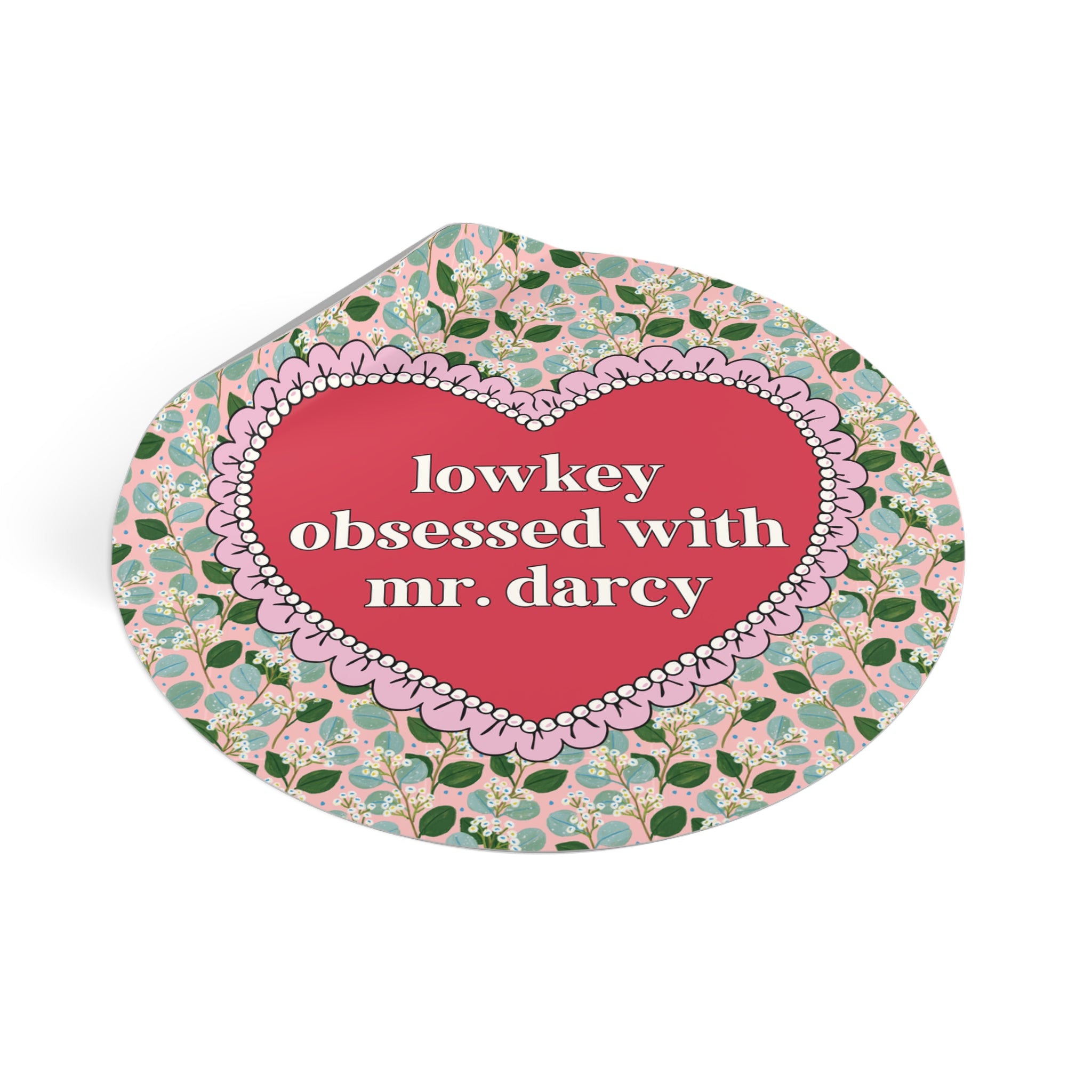 Lowkey Obsessed with Mr. Darcy Sticker