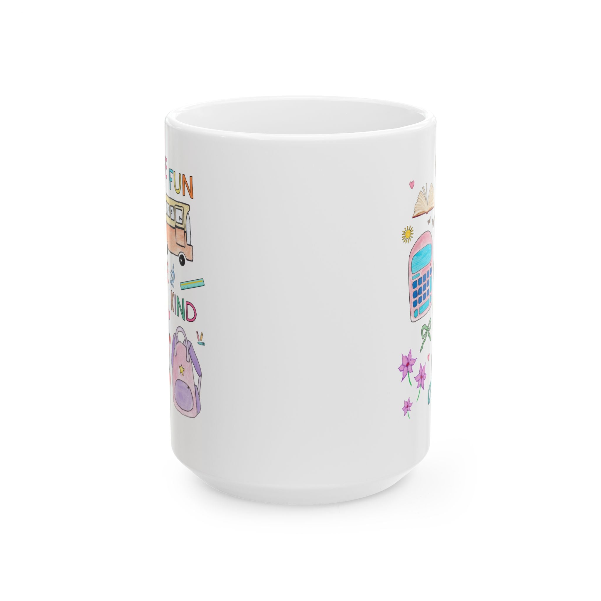 Matching School Teacher 15 Oz Mug for New School Year: Have Fun and Be Kind, Kitschy 90s Style Paraprofessional Teaching Assistant Mug