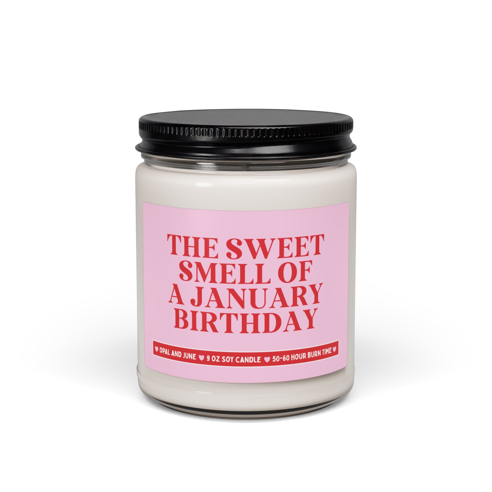 The Sweet Smell of a January Birthday