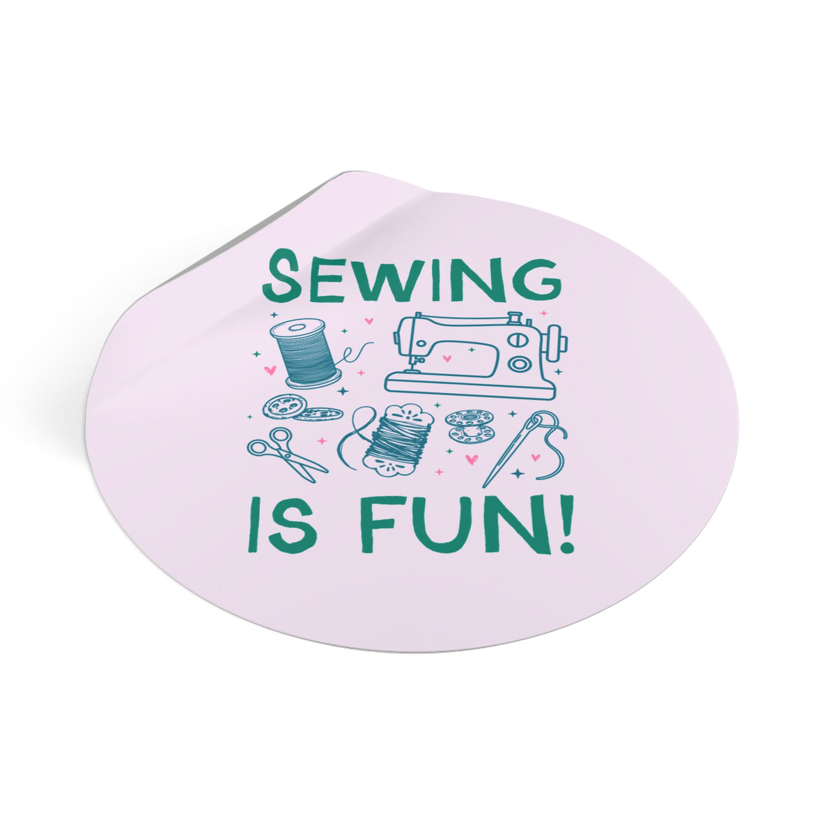 Sewing is Fun Sticker for Seamstress or Sewist, Cute Crafting Sticker for Mom or Sister Who Sews, Grandma Hobbies Gift