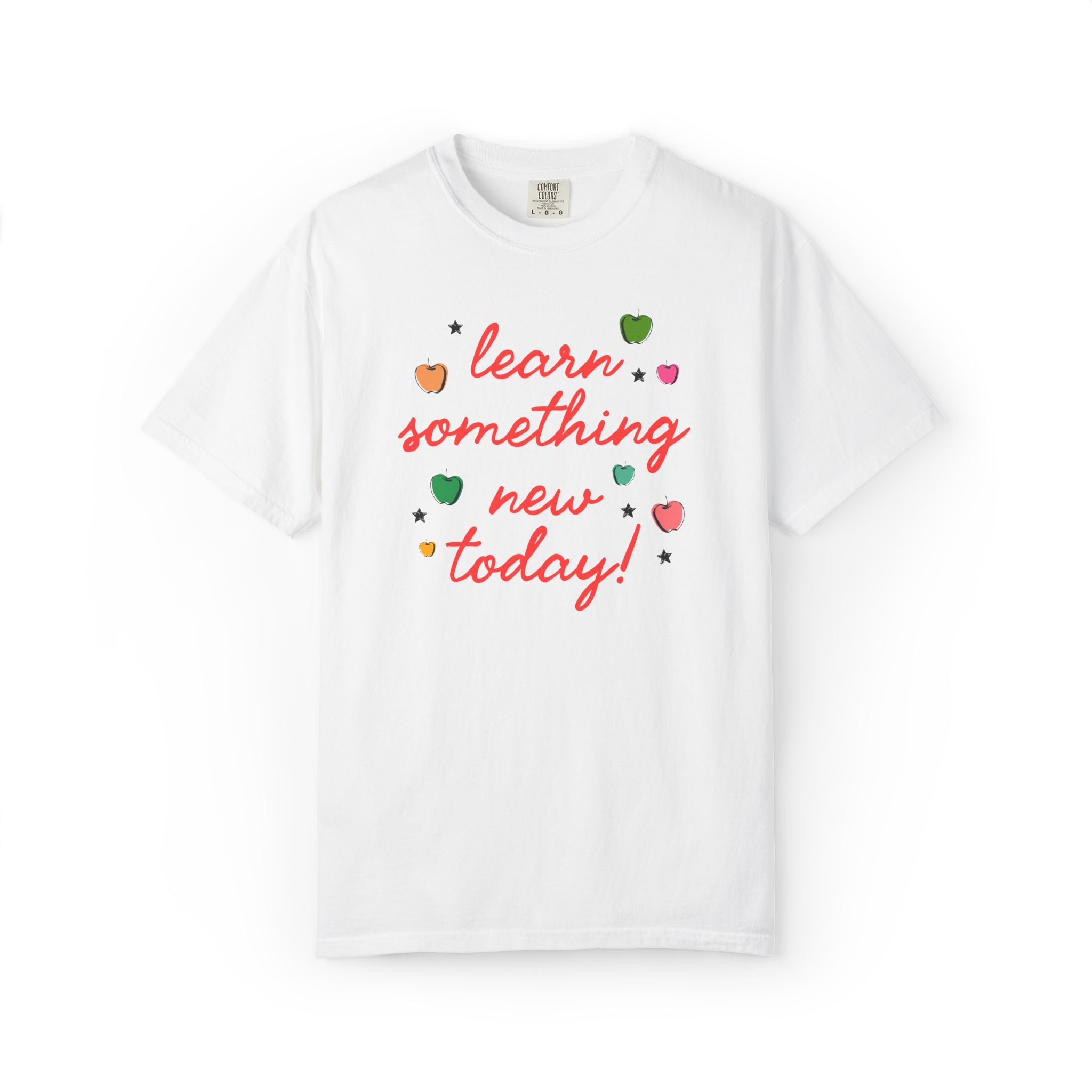 Learn Something New Today T-Shirt with Apples: Cute Back to School Teacher Tee for Paraprofessional, New Teacher Gift, First Day of School