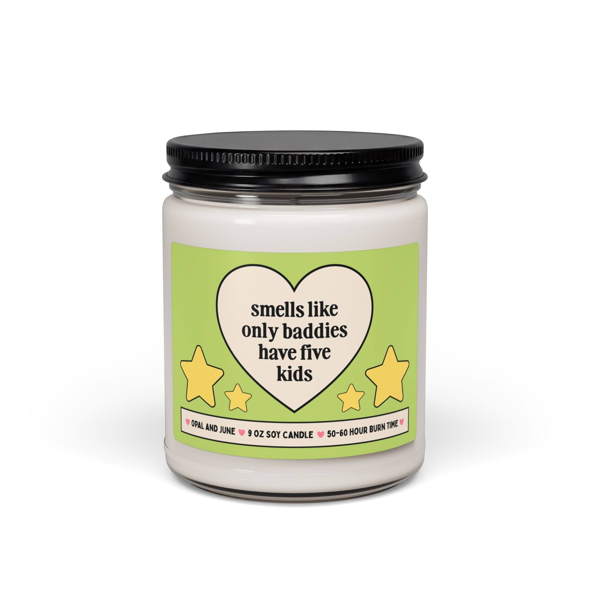 Fifth Time Mom Gift for Friend or Wife Pregnant with Fifth Child: Smells Like Only Baddies Have Five Kids, Toddler or Preschool Mom Candle
