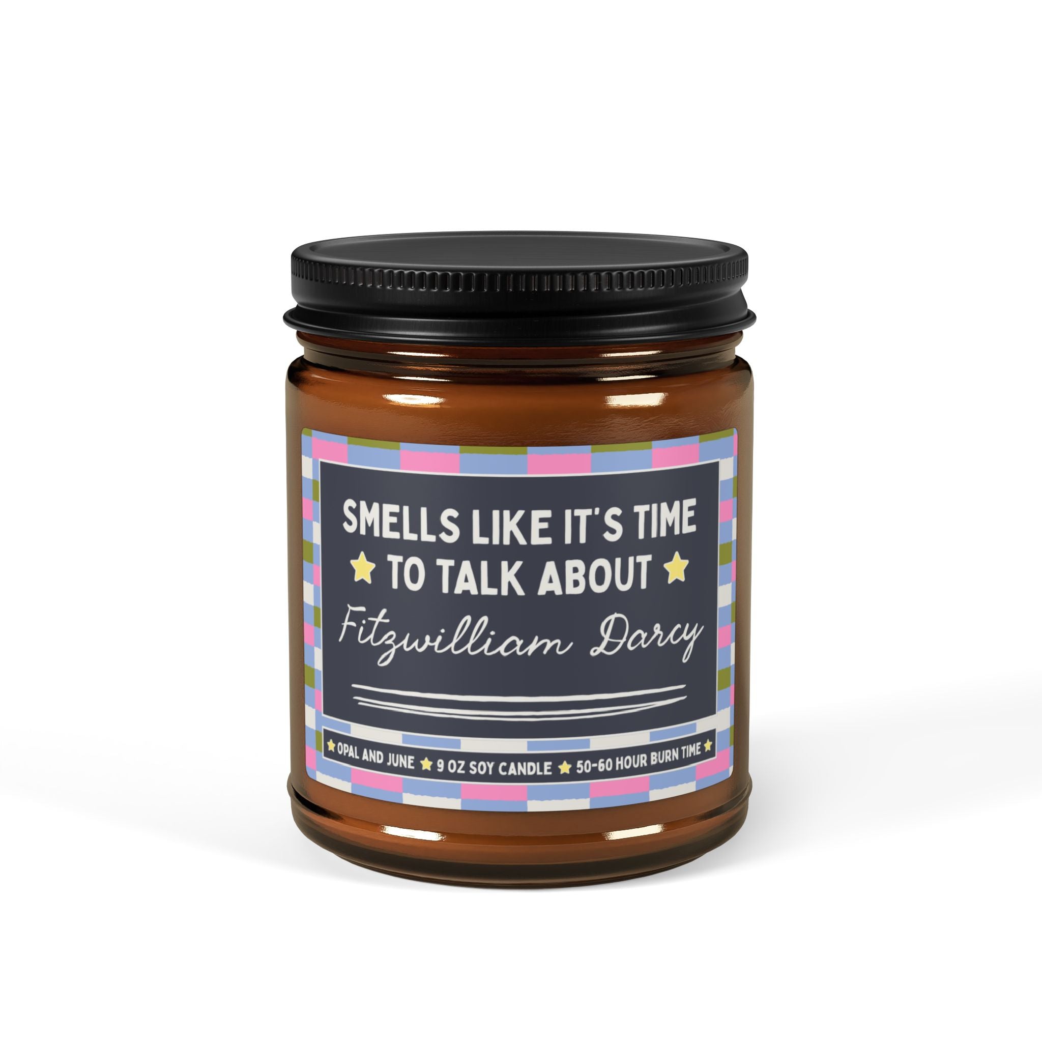 Smells Like It's Time to Talk About Fitzwilliam Darcy: 9 Oz Soy Candle | Classic Literature Pride and Prejudice Jane Austen Gift for Reader