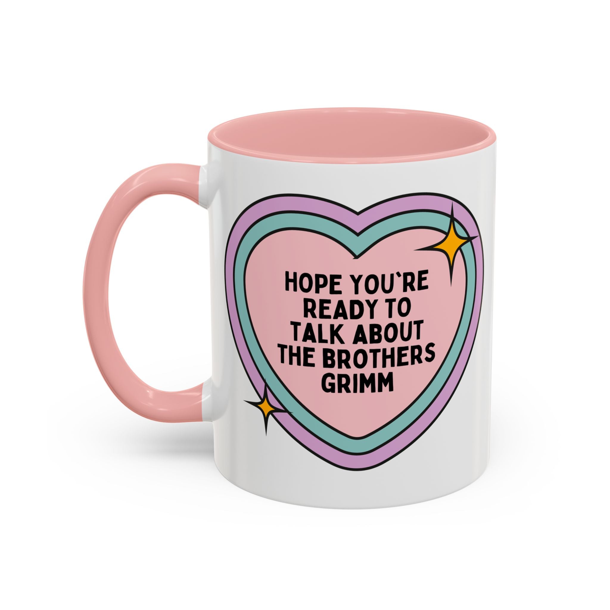 Hope You're Ready to Talk About The Brothers Grimm Book Lover Coffee Mug, Funny Fairy Tale Reader 11 Oz Mug, European Folklore Gift for Romance Reader