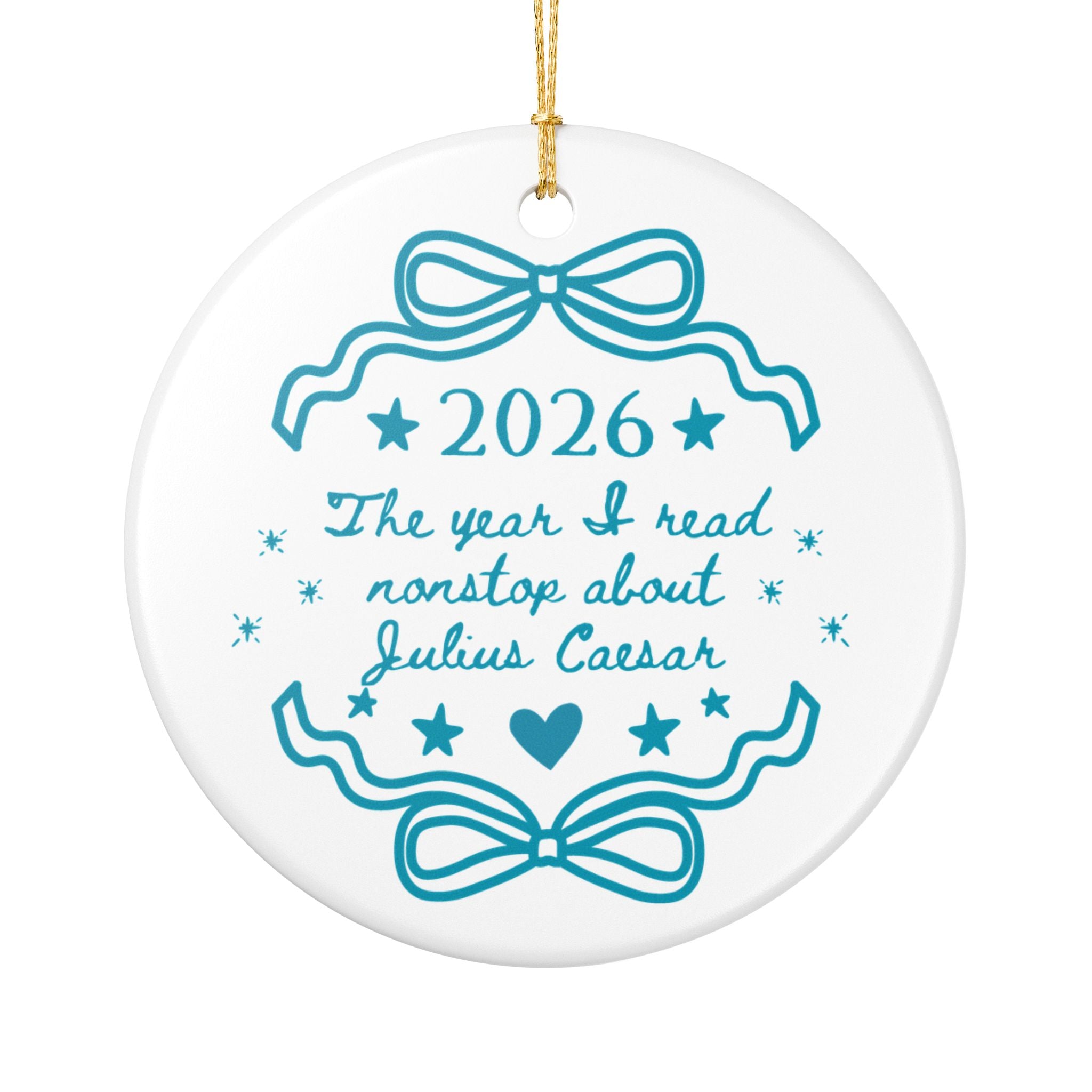 2026: The Year I Read Nonstop About Julius Caesar | Bookish Ancient Rome Christmas Ornament for Friend Who Loves the Ancient Roman Empire