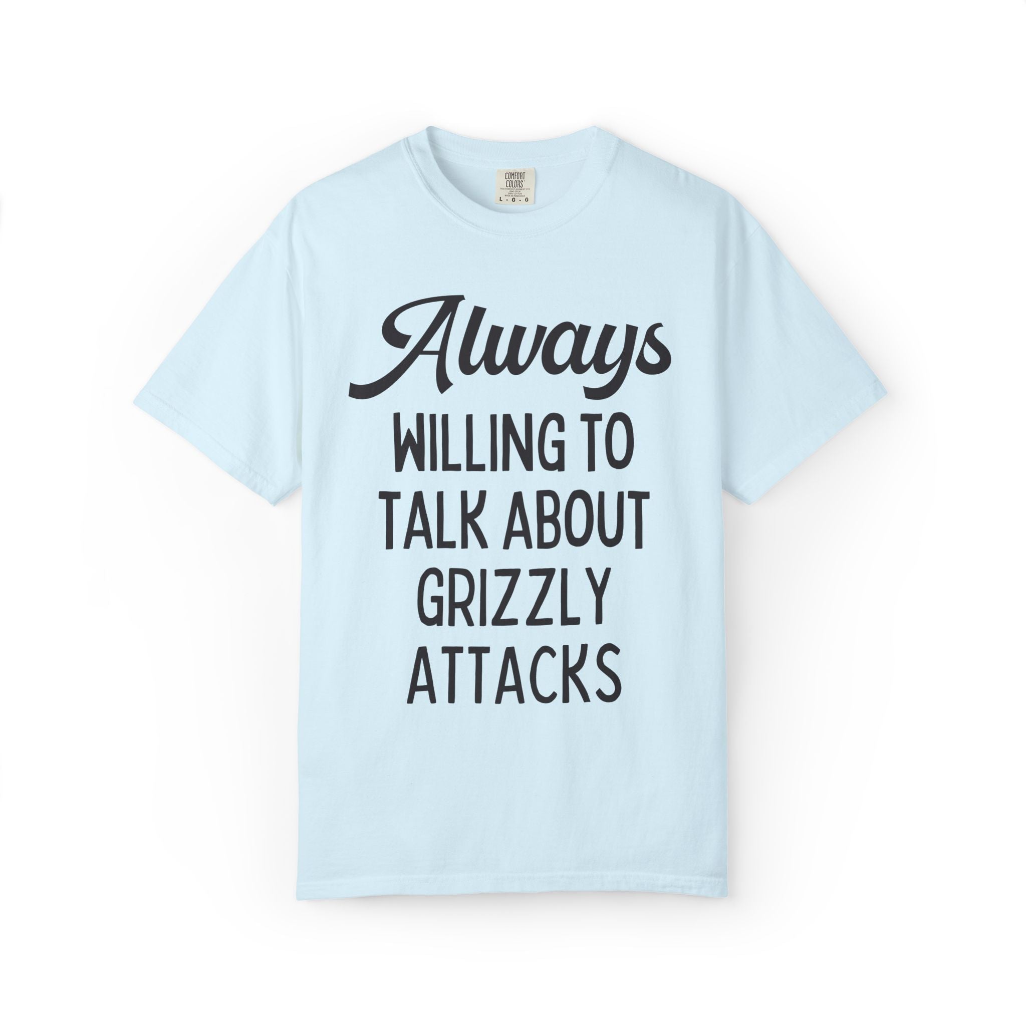 Morbid Animal History Tee Shirt for Friend Obsessed with Historical Disasters: Always Willing To Talk About Grizzly Attacks, Bear Lover Tee