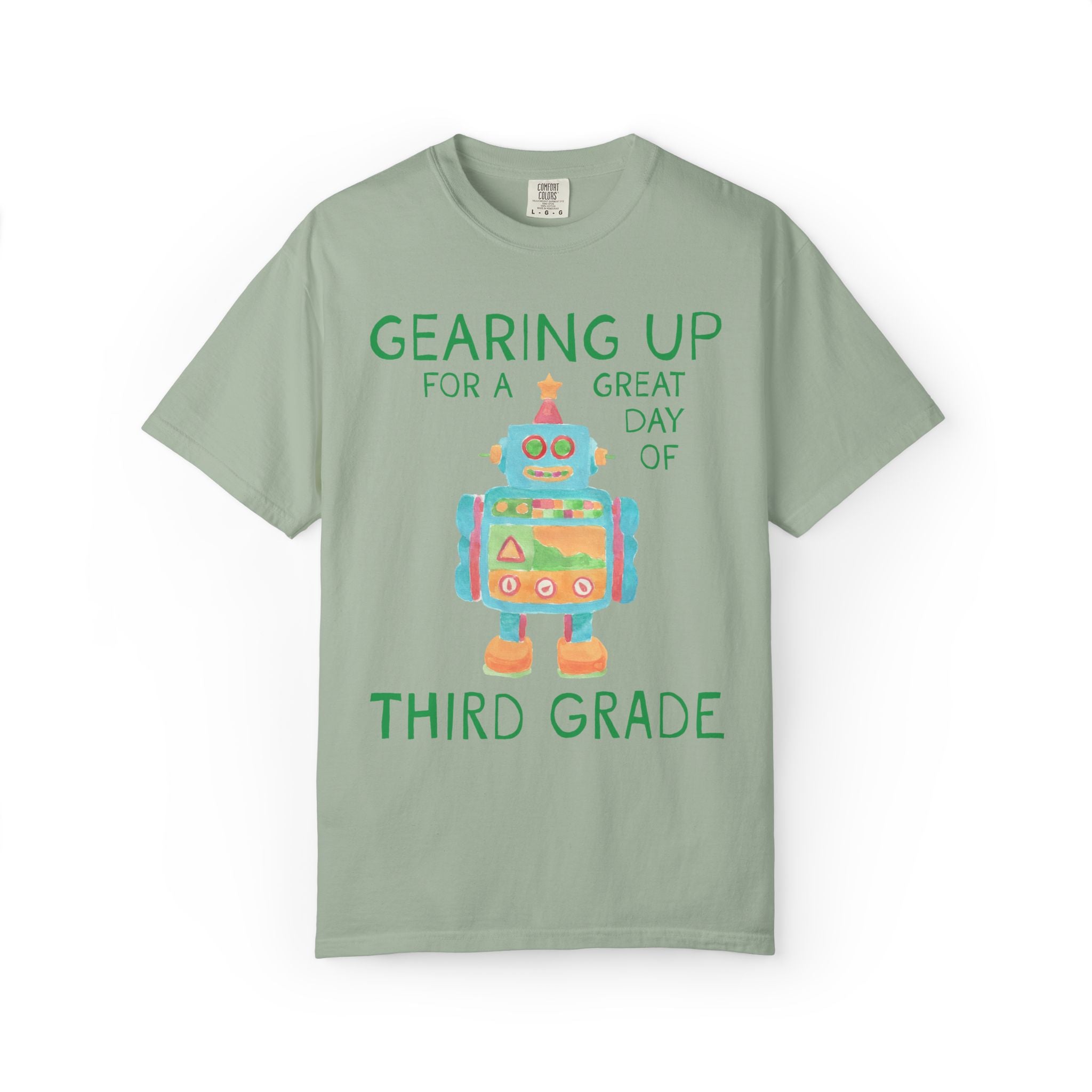 Third Grade Teacher Tee Shirt with Cute Little Robot: Gearing Up for a Great Day, Funny Science Lover Robotics Tee for New School Year