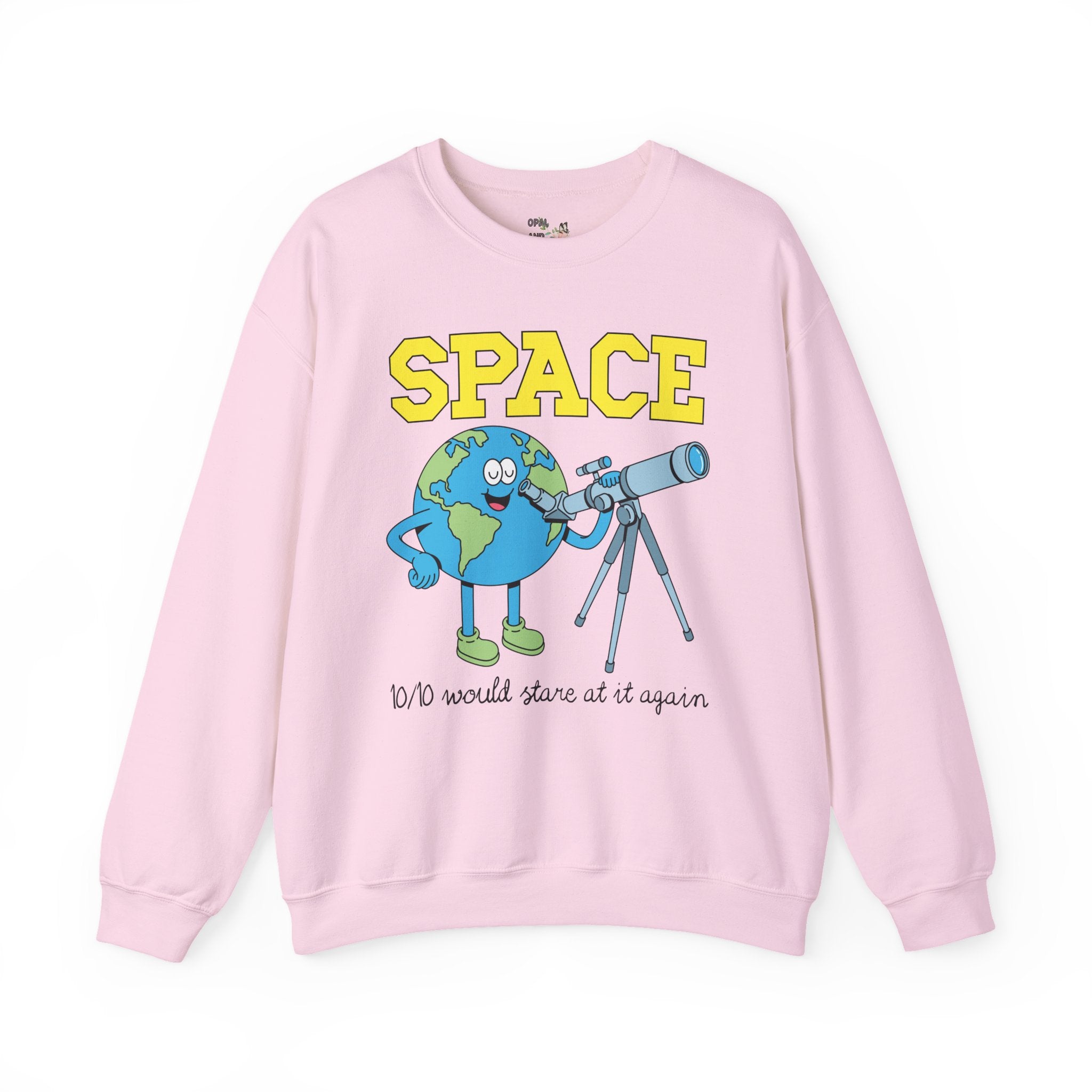 Space Lover or Science Teacher Sweatshirt for Scientist or Astrophysicist Who Loves Space and Astronomy, Funny Sarcastic Science Major Crewneck