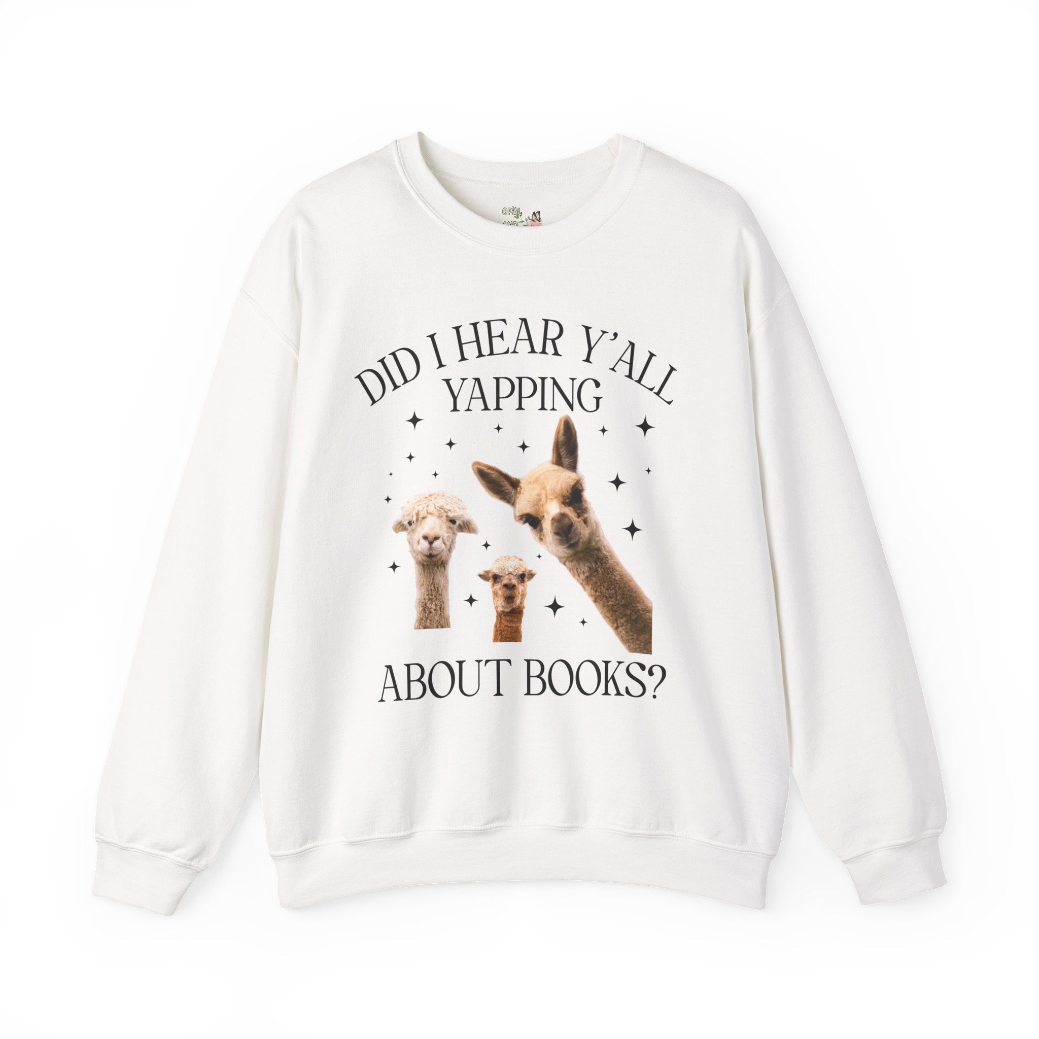 Bookish Llama Sweatshirt for Bookworm or School Librarian: Did I Hear Y'all Yapping About Books? Silly Bookworm or Book Lover Crewneck for Reader