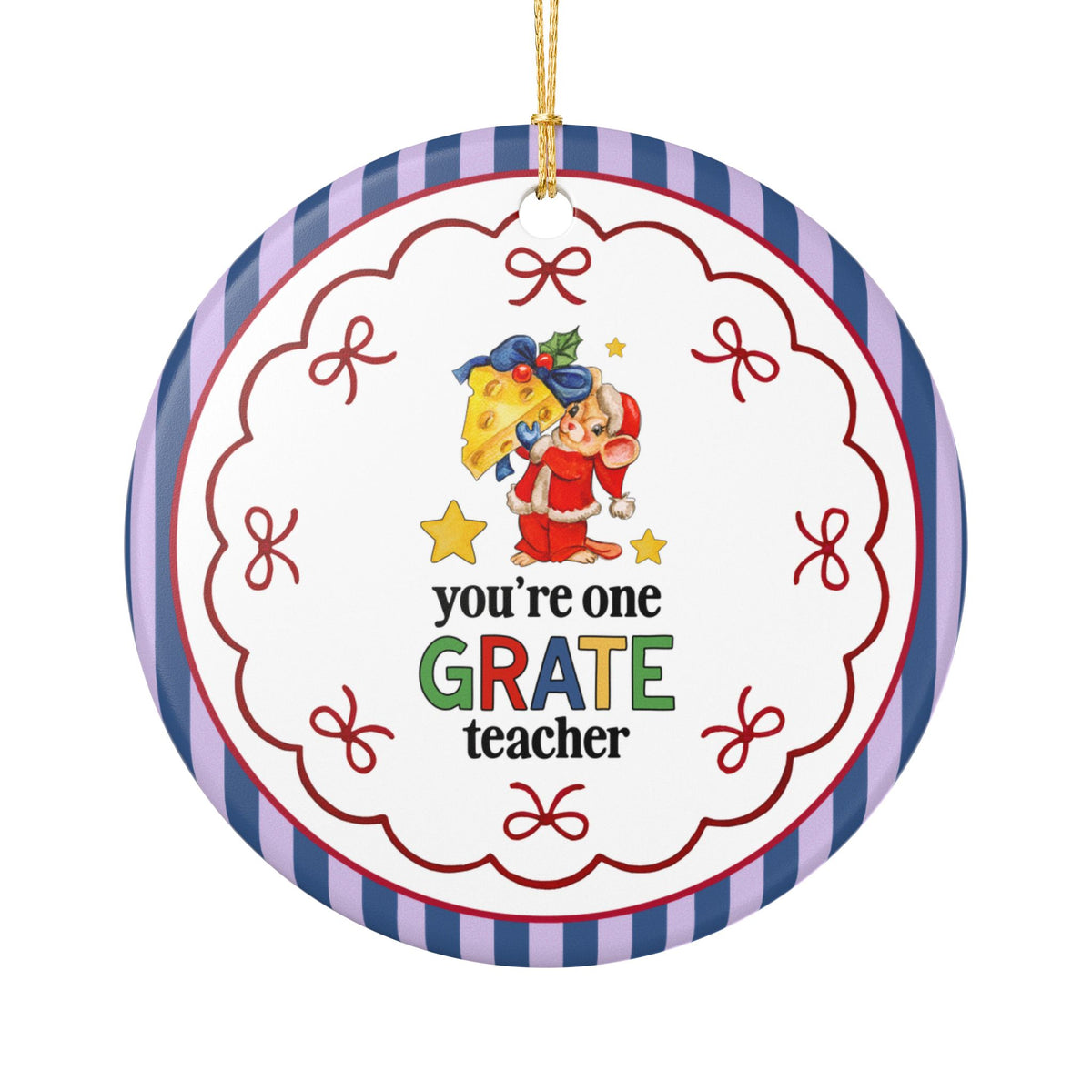 You're One Grate Teacher Christmas Ornament for Teacher Co-Worker or High School Teacher Who Loves Cheese and Animals